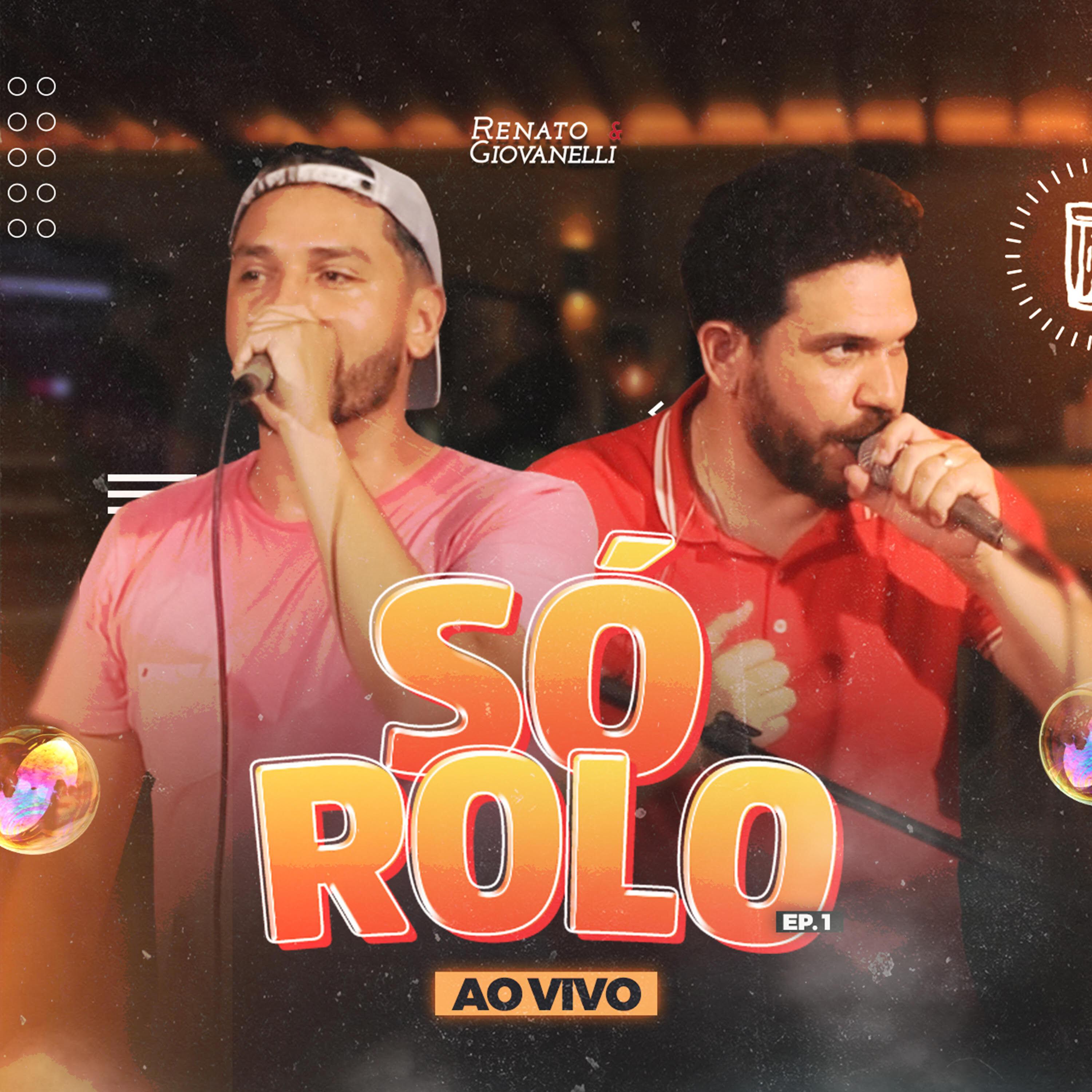 Постер альбома Só Rolo, Ep. 1 (Ao Vivo)
