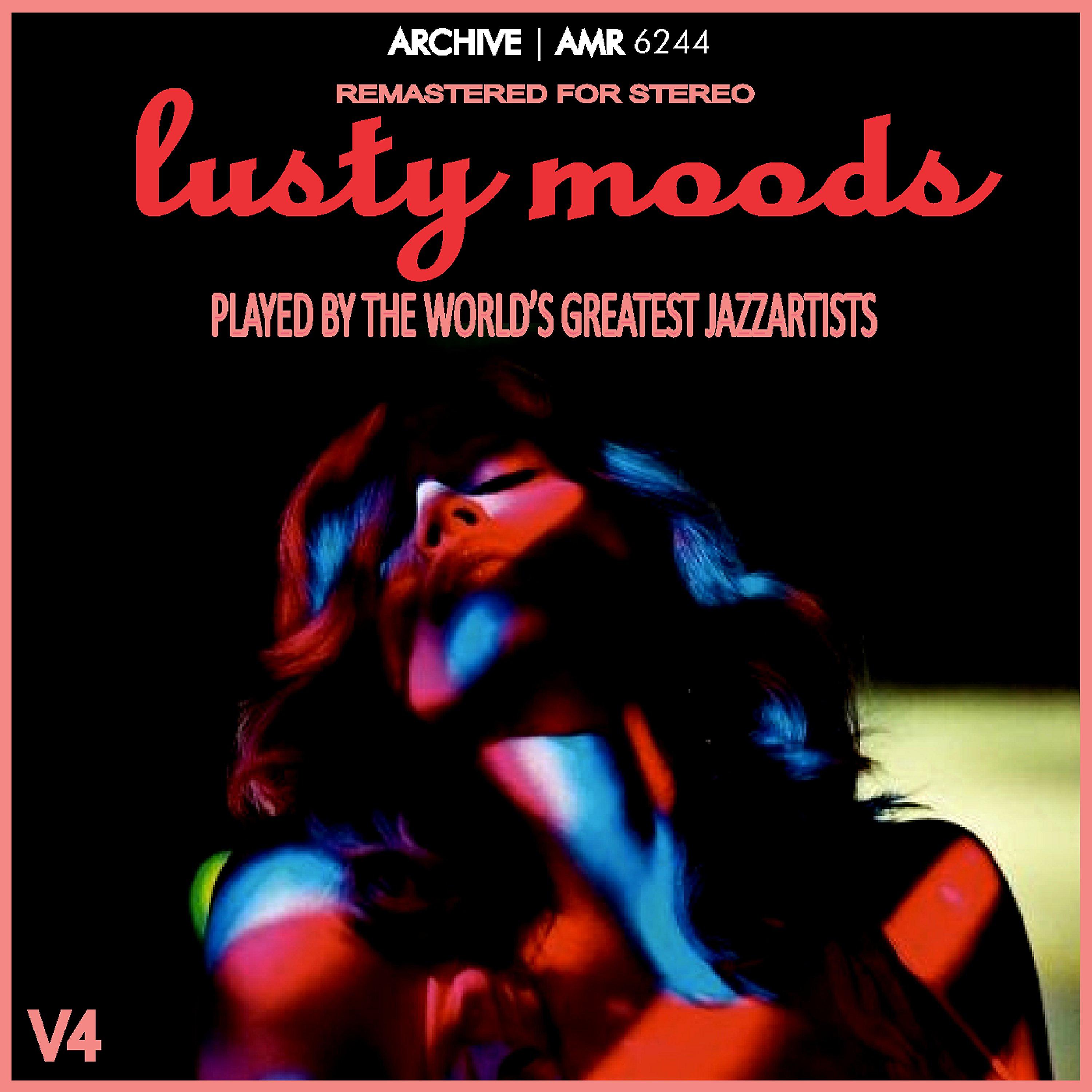 Постер альбома Lusty Moods Volume 4