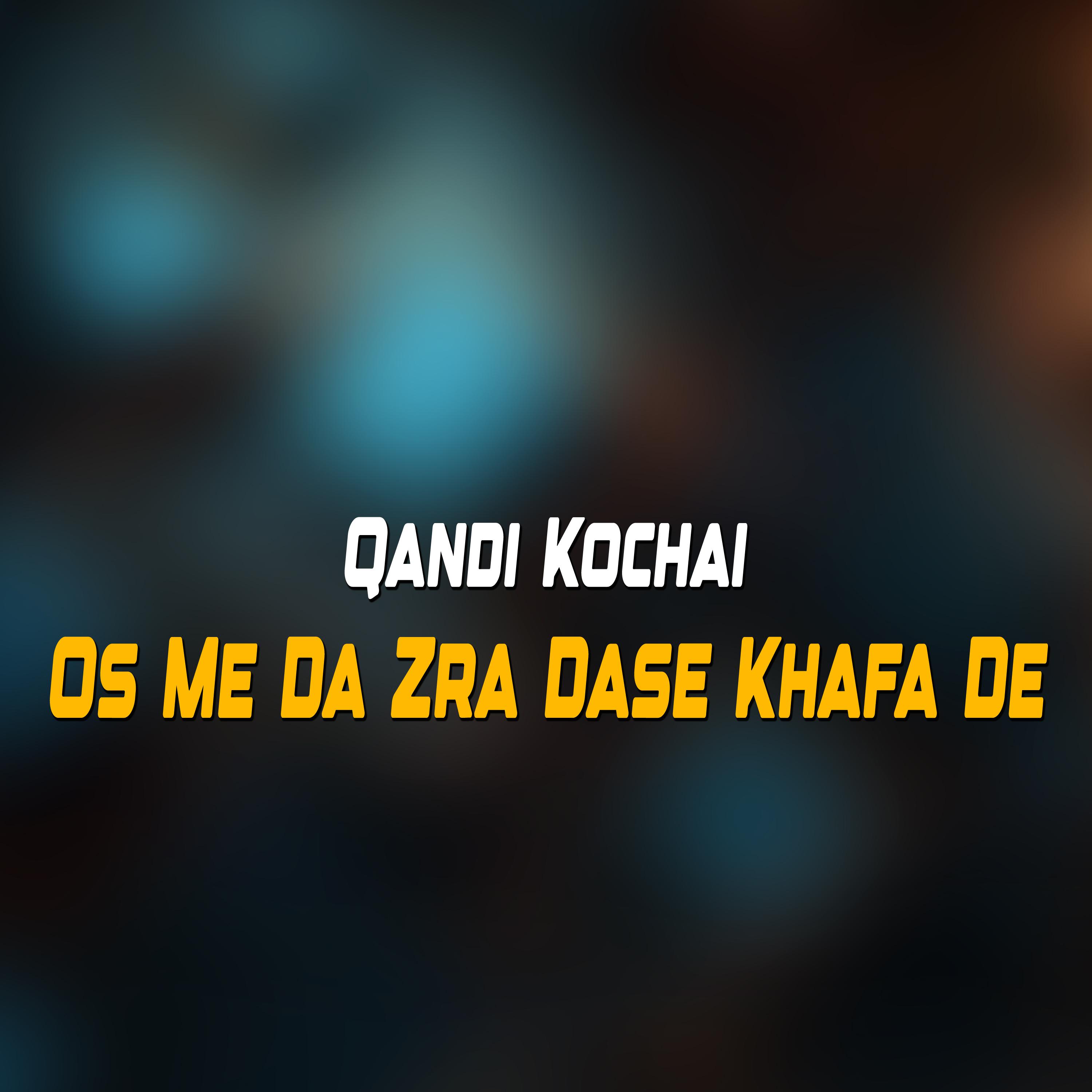 Постер альбома Os Me Da Zra Dase Khafa De