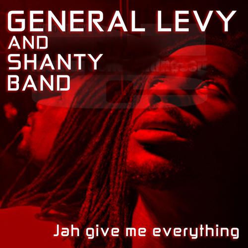 Постер альбома Jah Give Me Everything