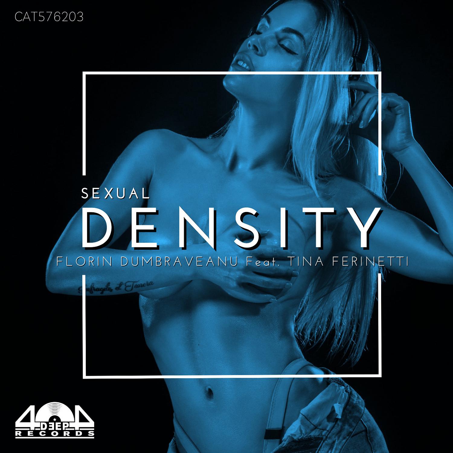Постер альбома Sexual Density (feat. Tina Ferinetti)