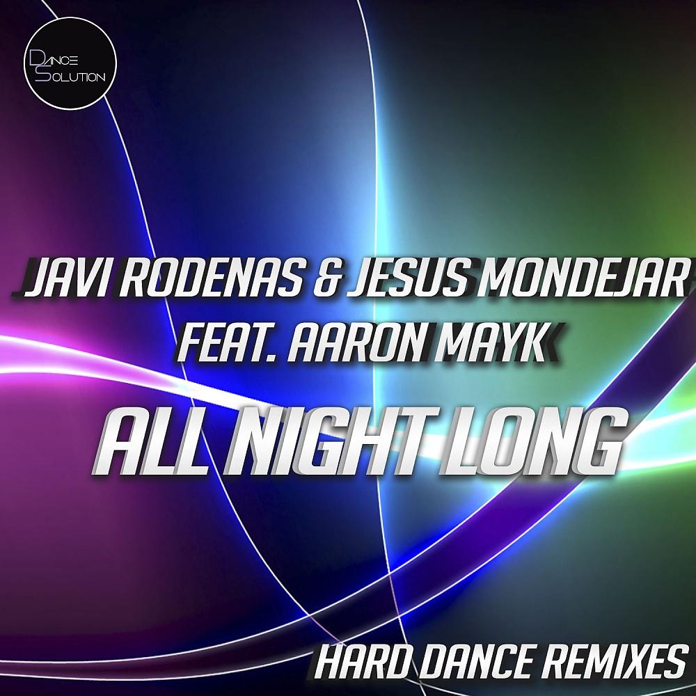 Постер альбома All Night Long (Hard Dance Remixes)