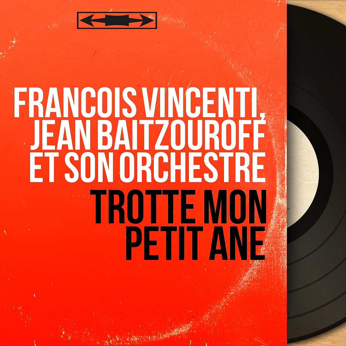 Постер альбома Trotte mon petit âne