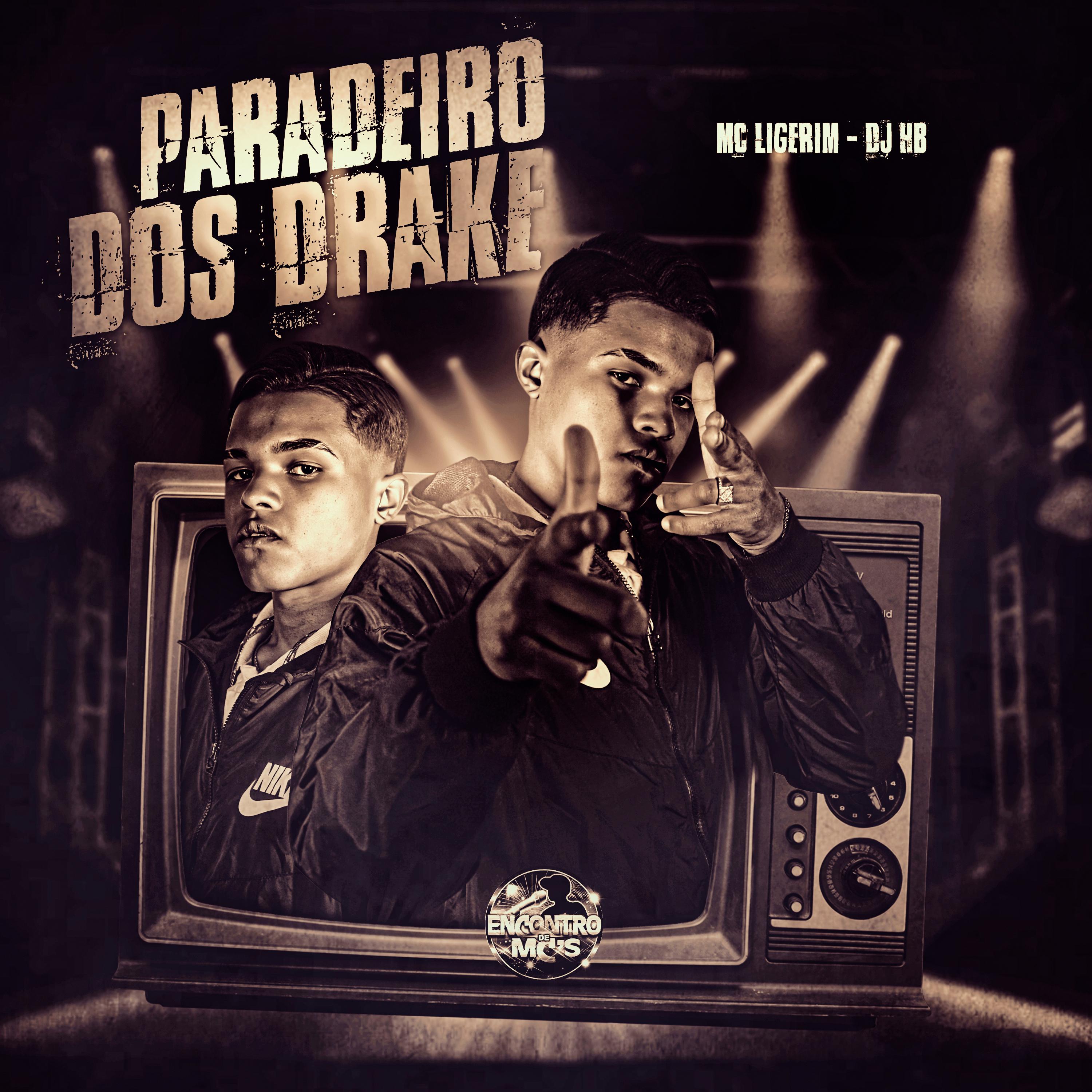 Постер альбома Paradeiro dos Drake