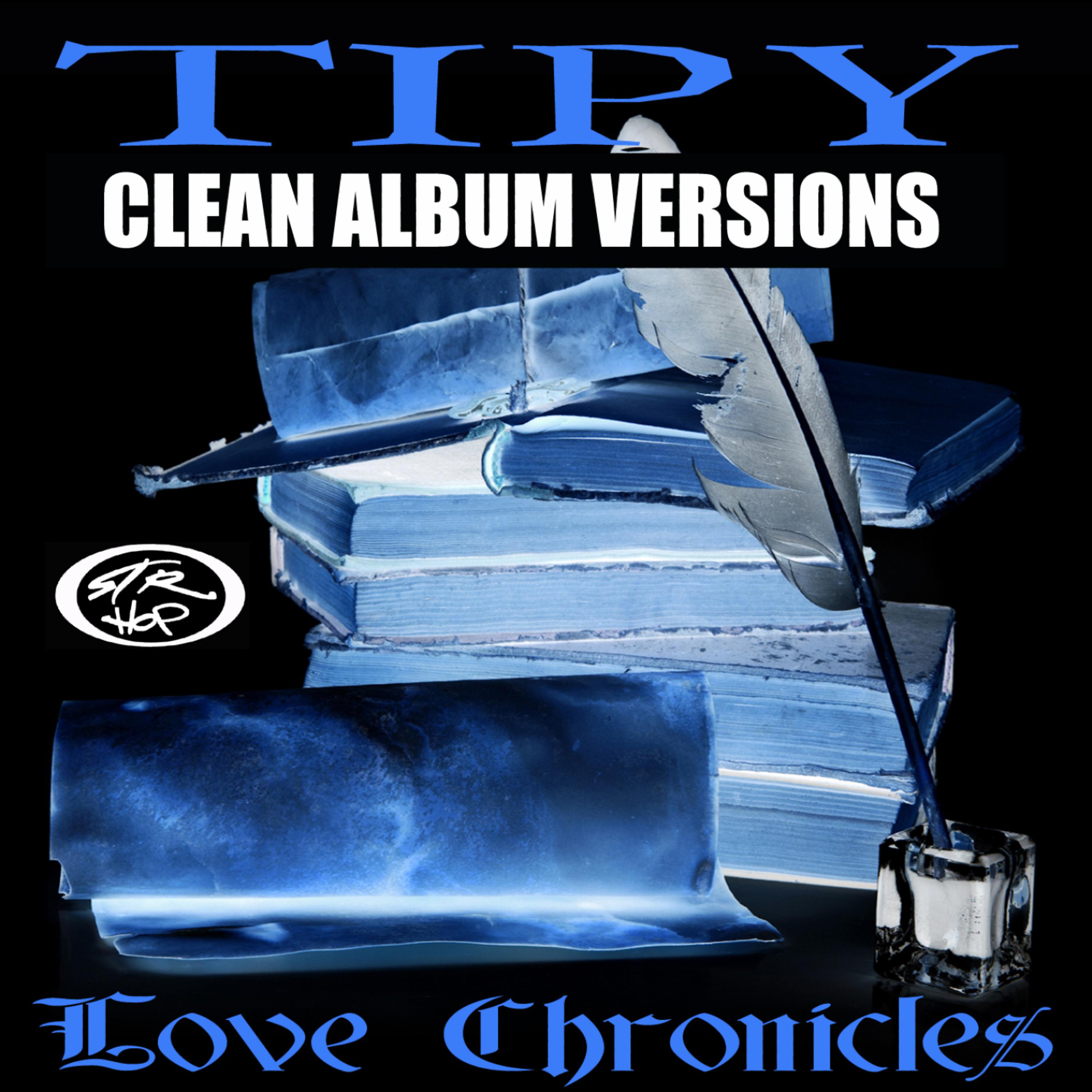 Постер альбома Love Chronicles (Clean Album Versions)