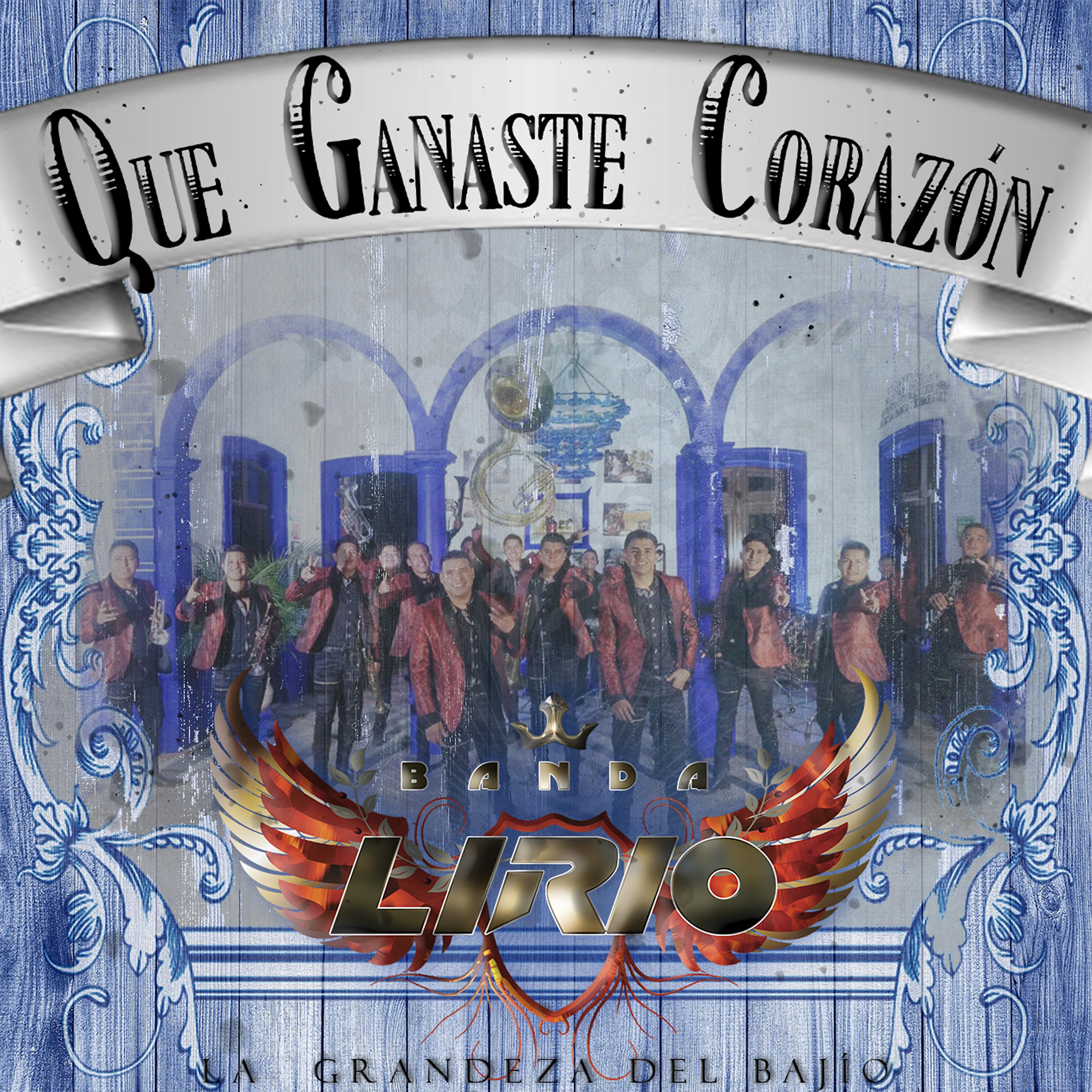 Постер альбома Que Ganaste Corazón