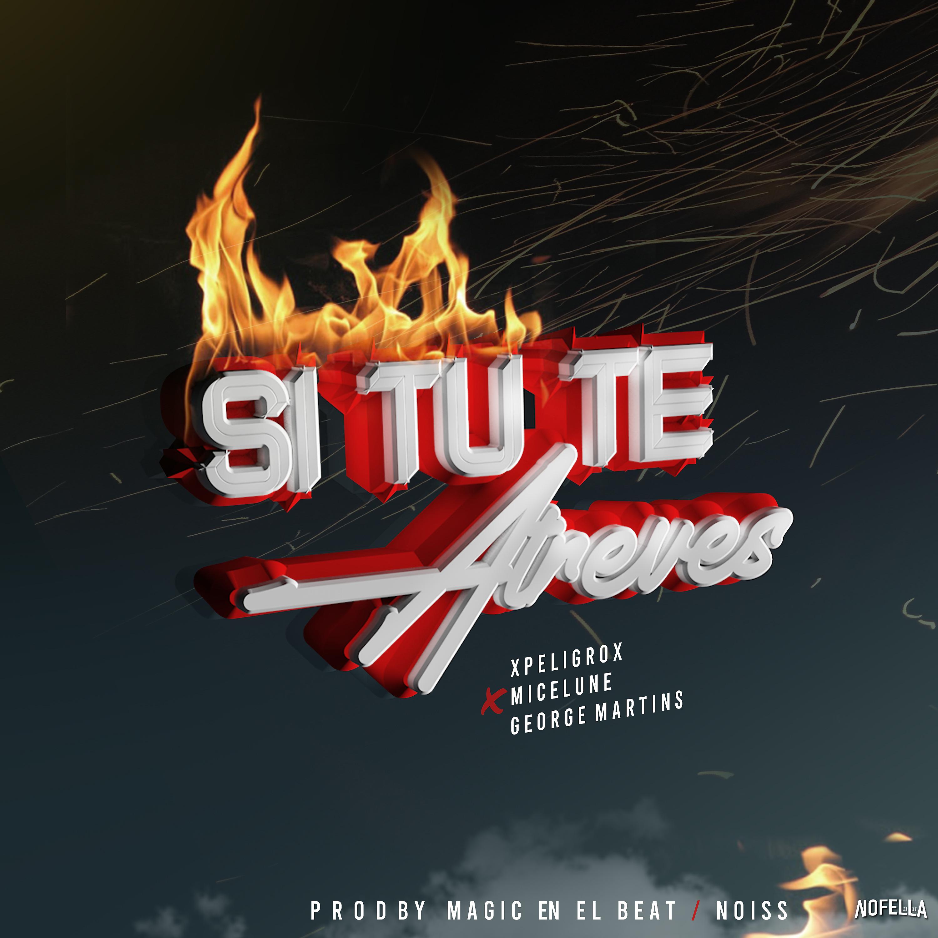 Постер альбома Si Tú Te Atreves