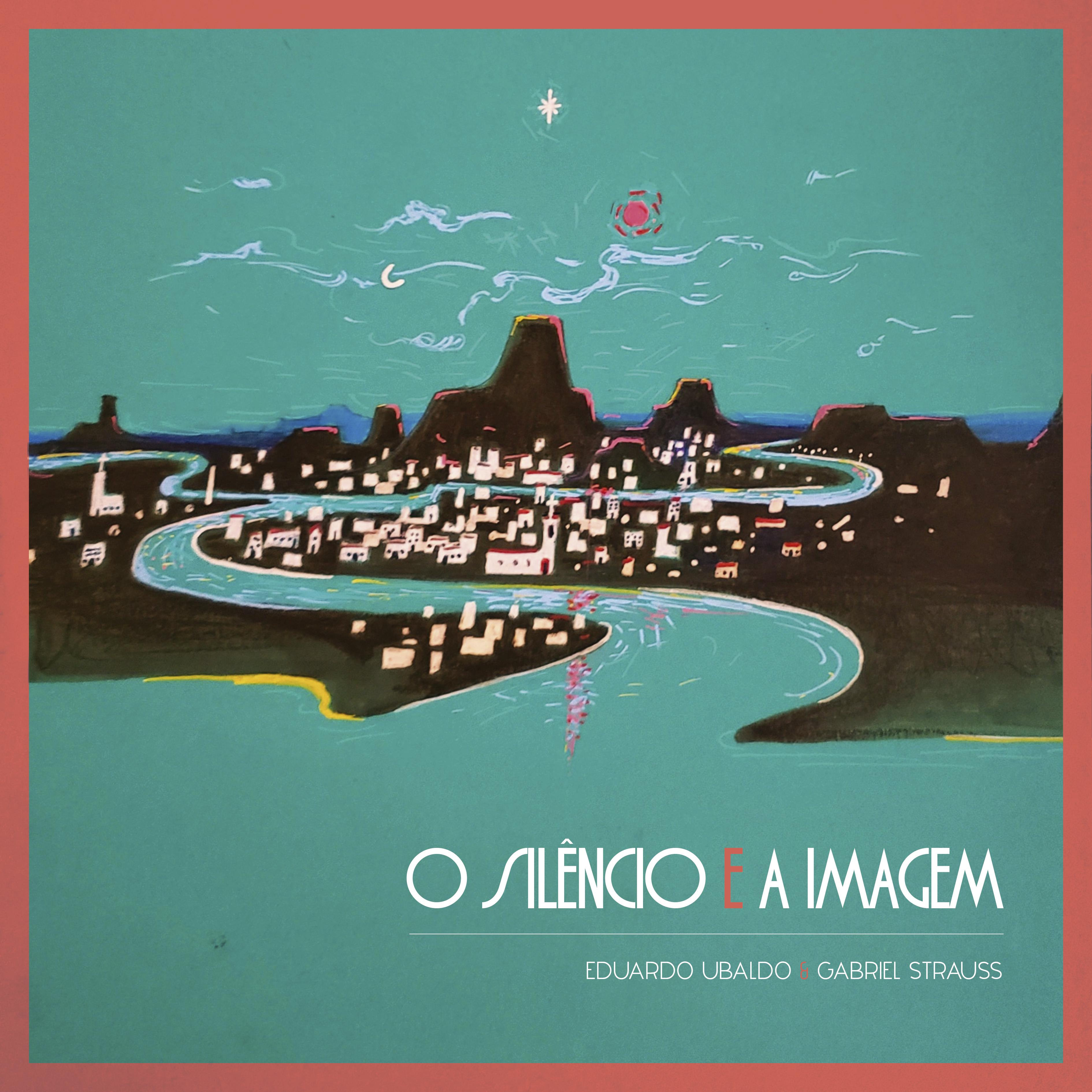Постер альбома O Silêncio e a Imagem