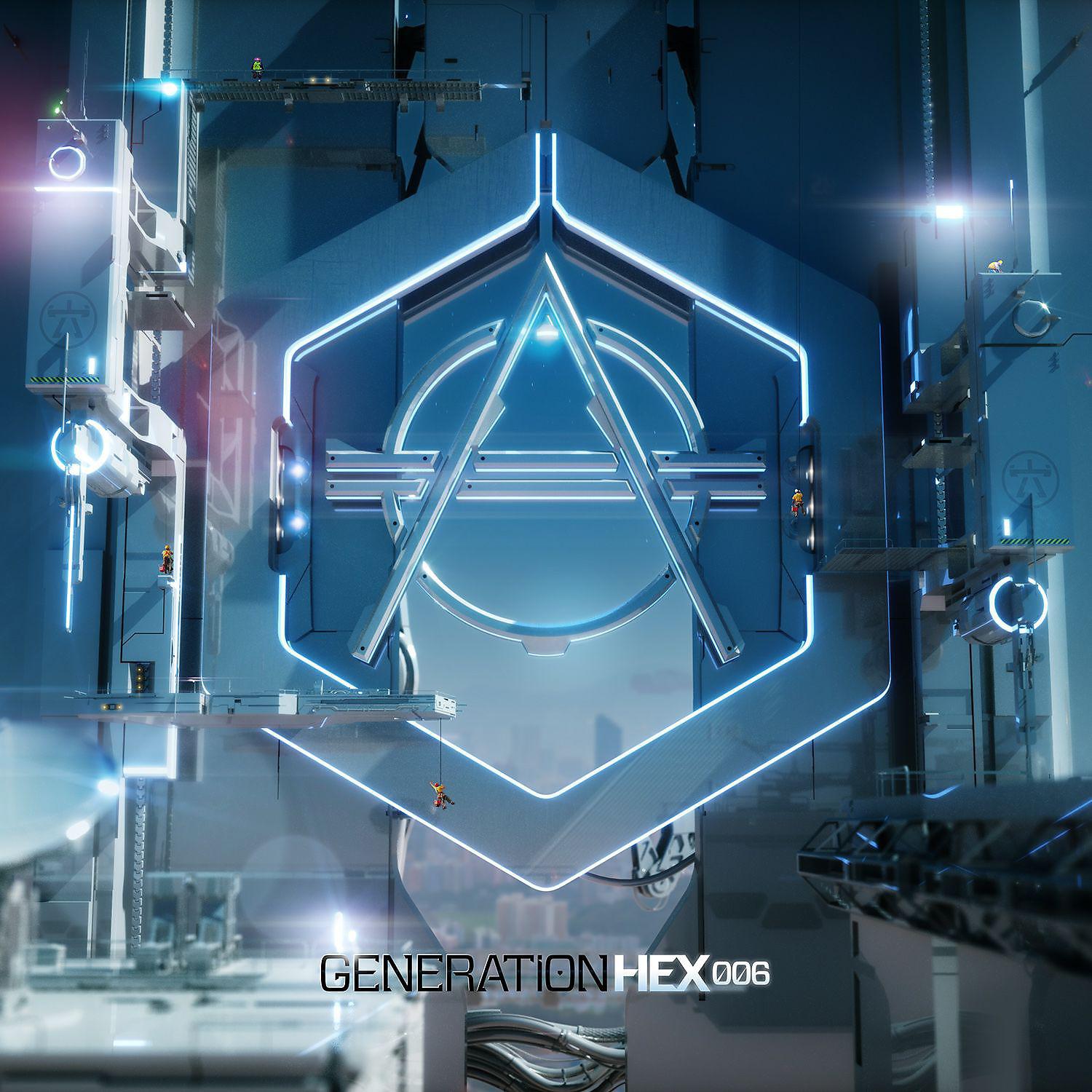 Постер альбома Generation HEX 006 EP