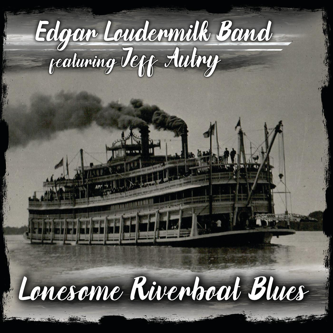 Постер альбома Lonesome Riverboat Blues