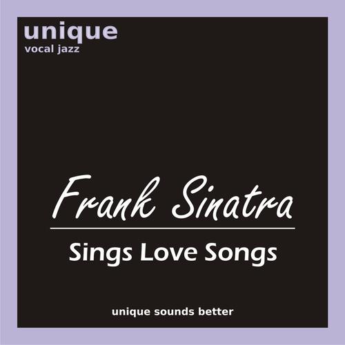 Постер альбома Frank Sinatra Sings Love Songs