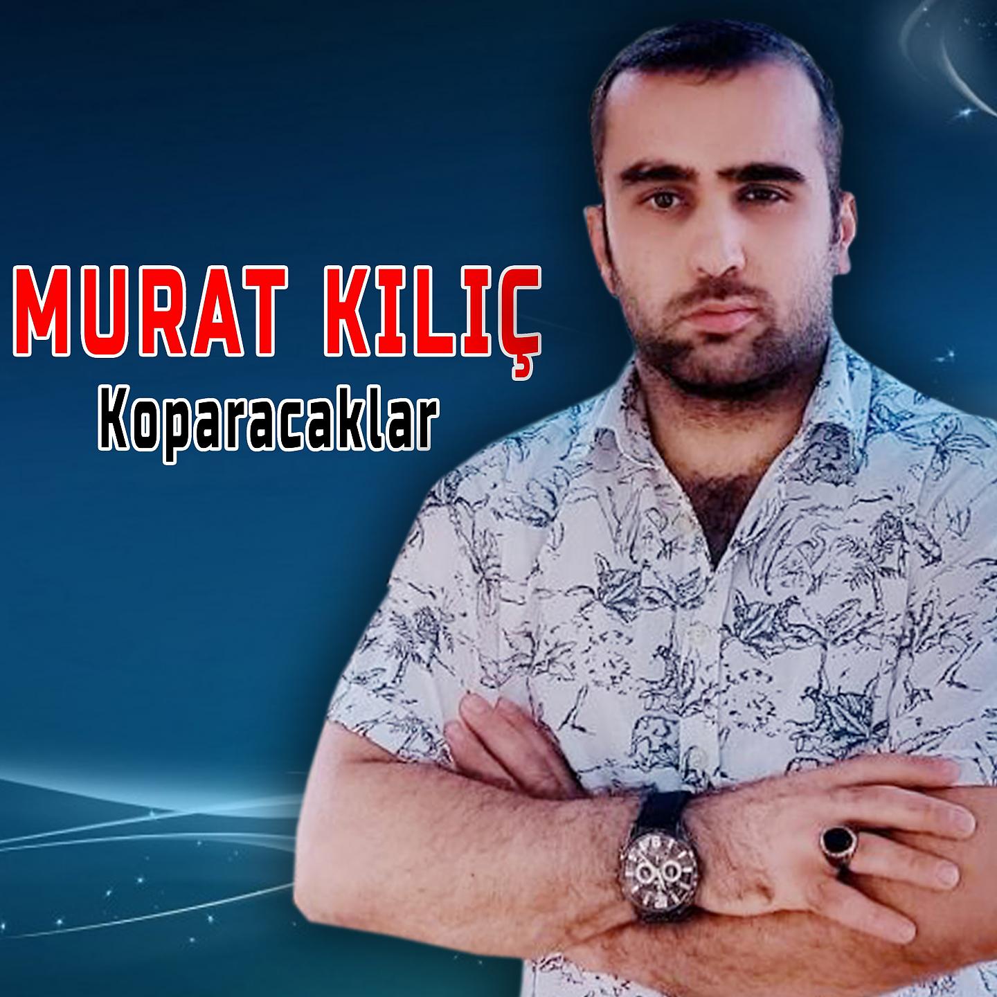 Постер альбома Koparacaklar