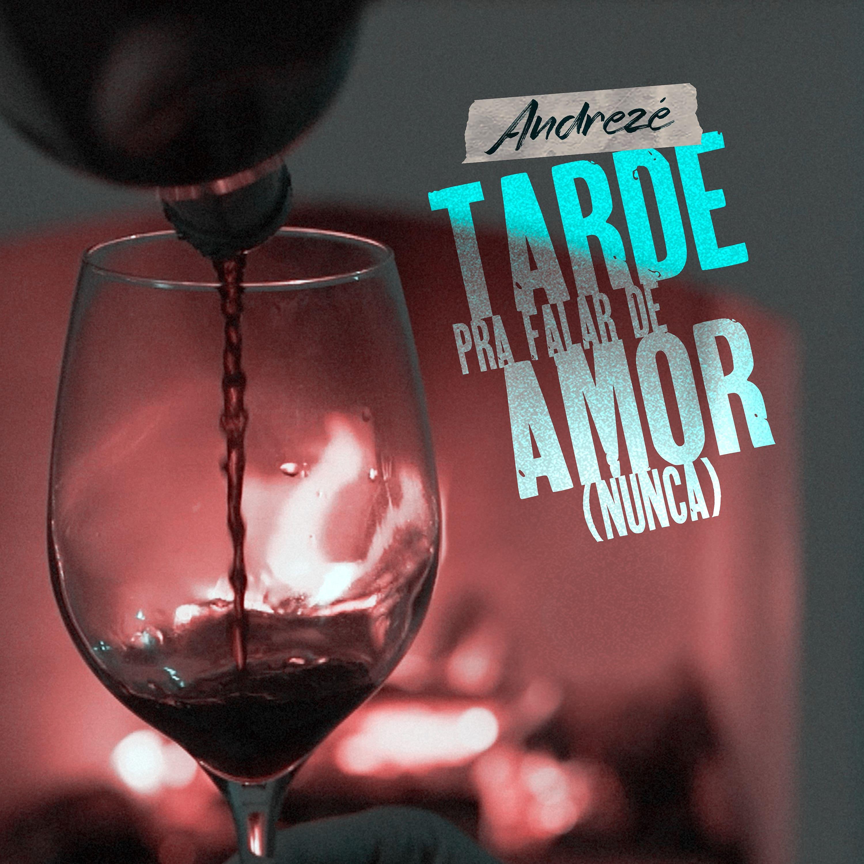 Постер альбома Tarde pra Falar de Amor (Nunca)