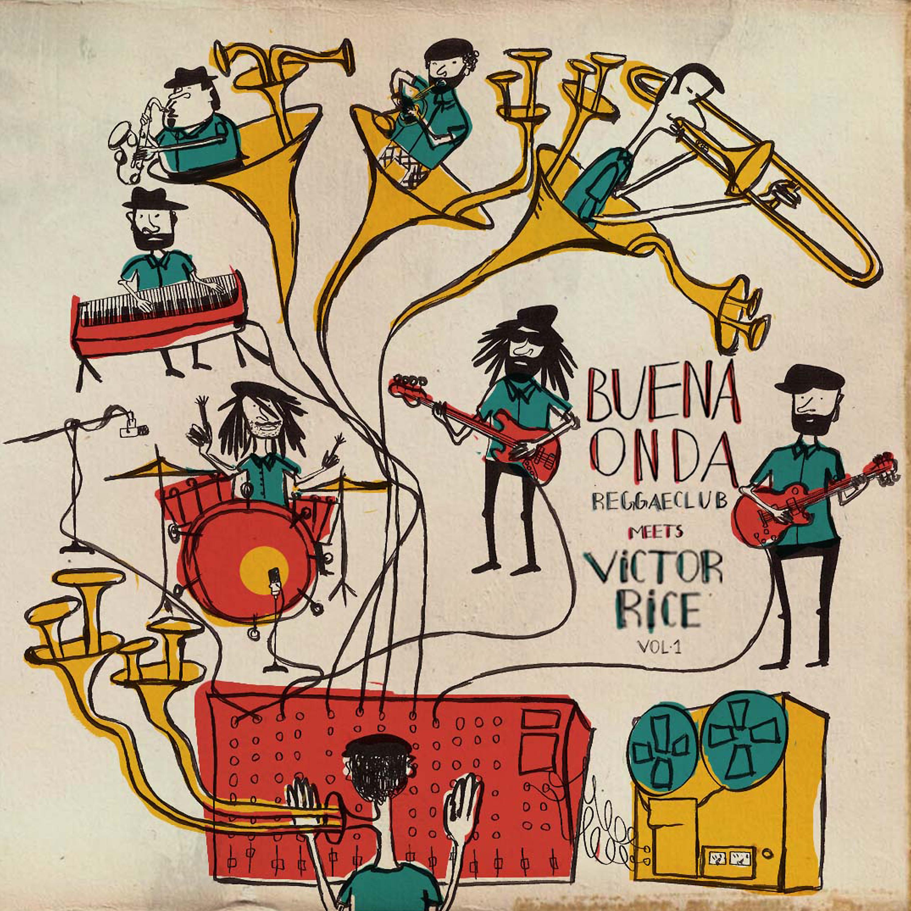 Постер альбома Buena Onda Reggae Club Meets Victor Rice Vol.1