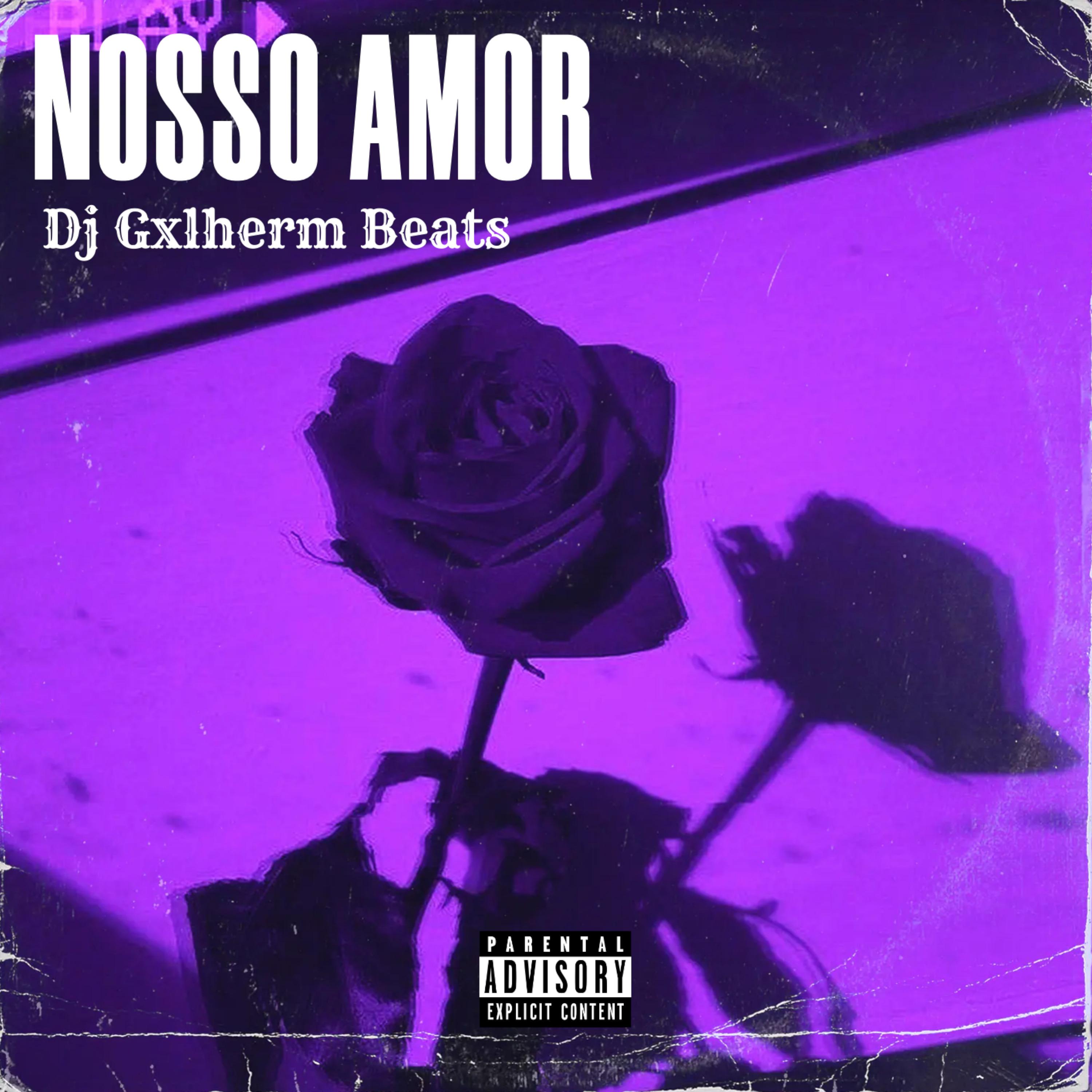 Постер альбома Nosso Amor (Com Grave)