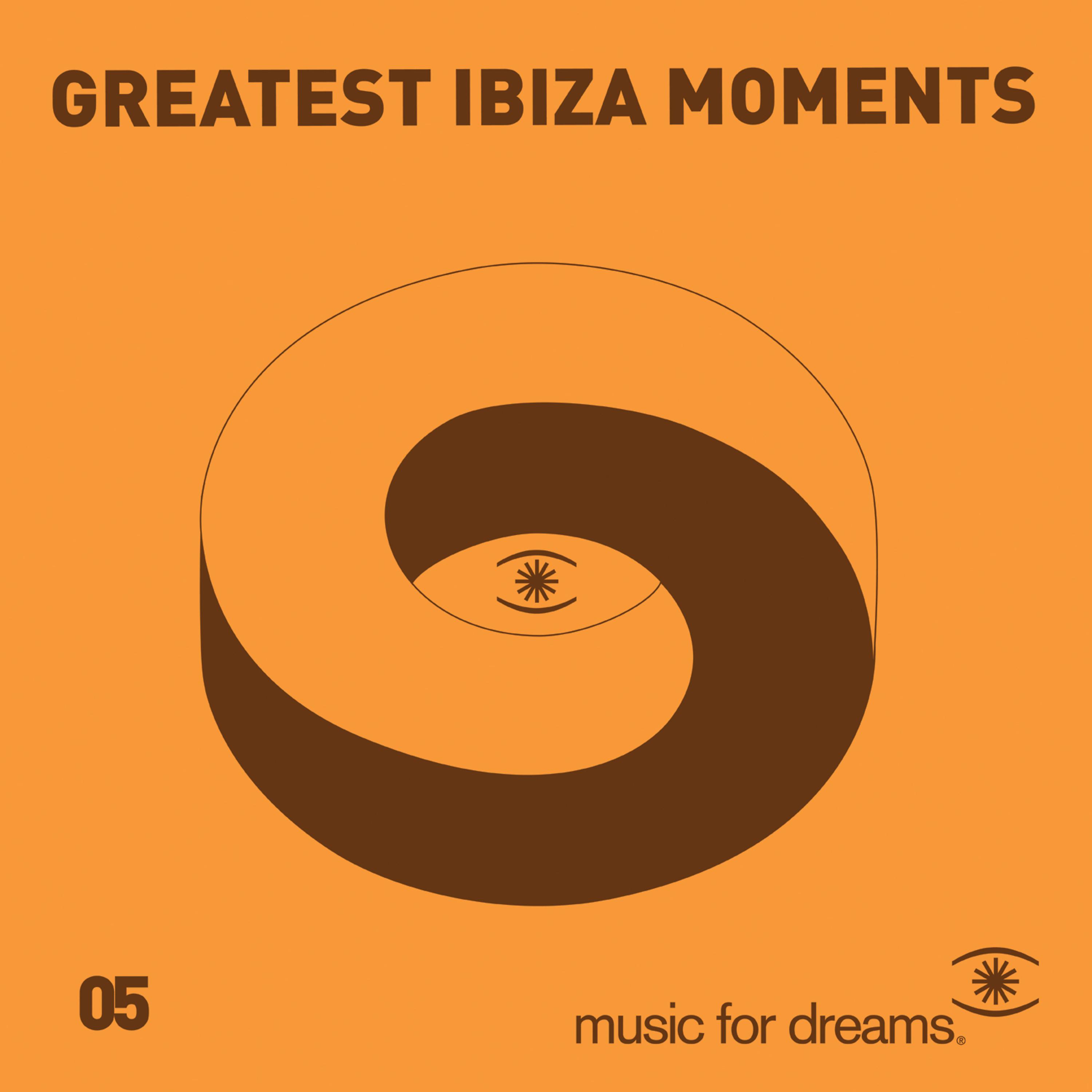 Постер альбома Music for Dreams presents Greatest Ibiza Moments # 5