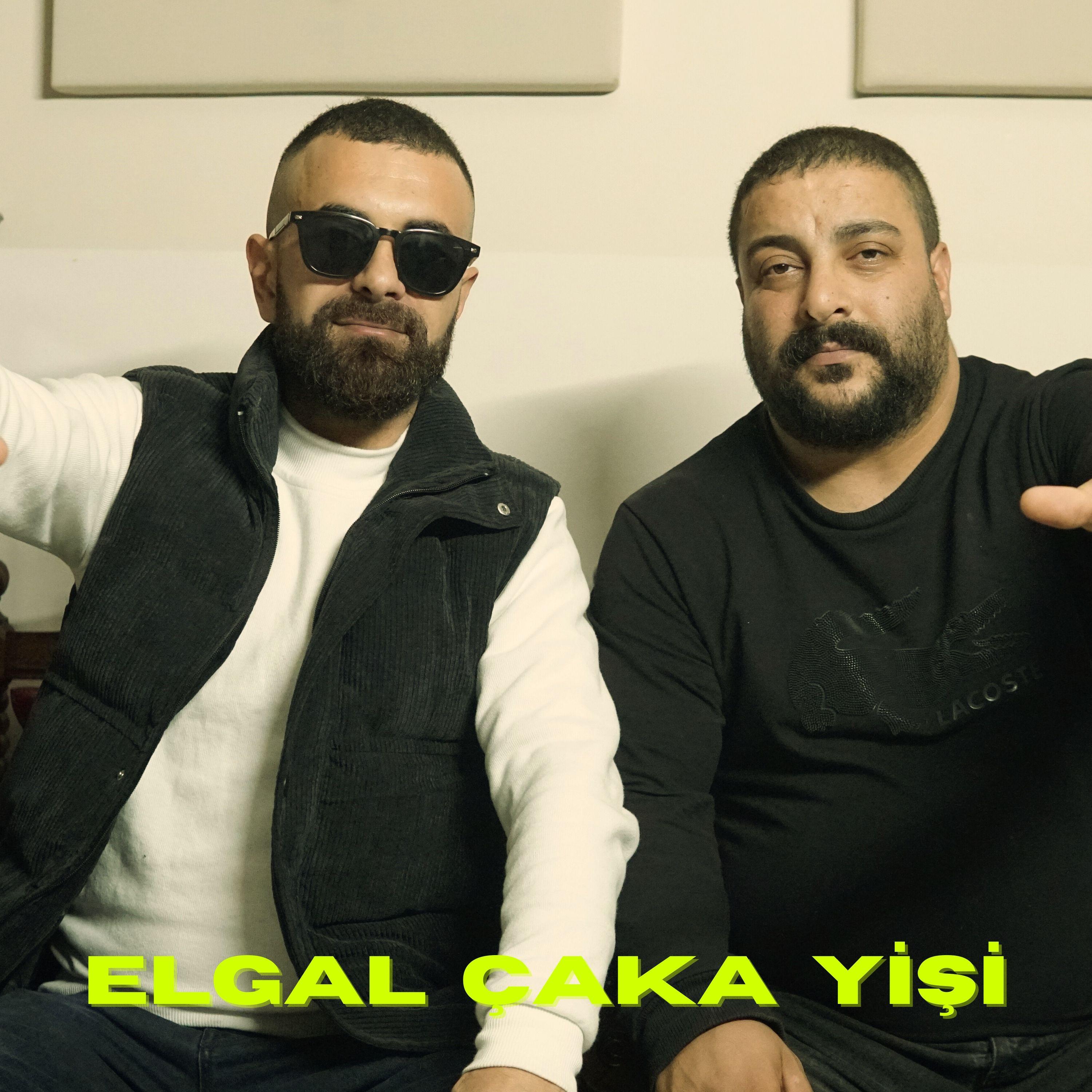 Постер альбома Elgal çaka yişi