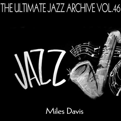Постер альбома The Ultimate Jazz Archive, Vol. 46