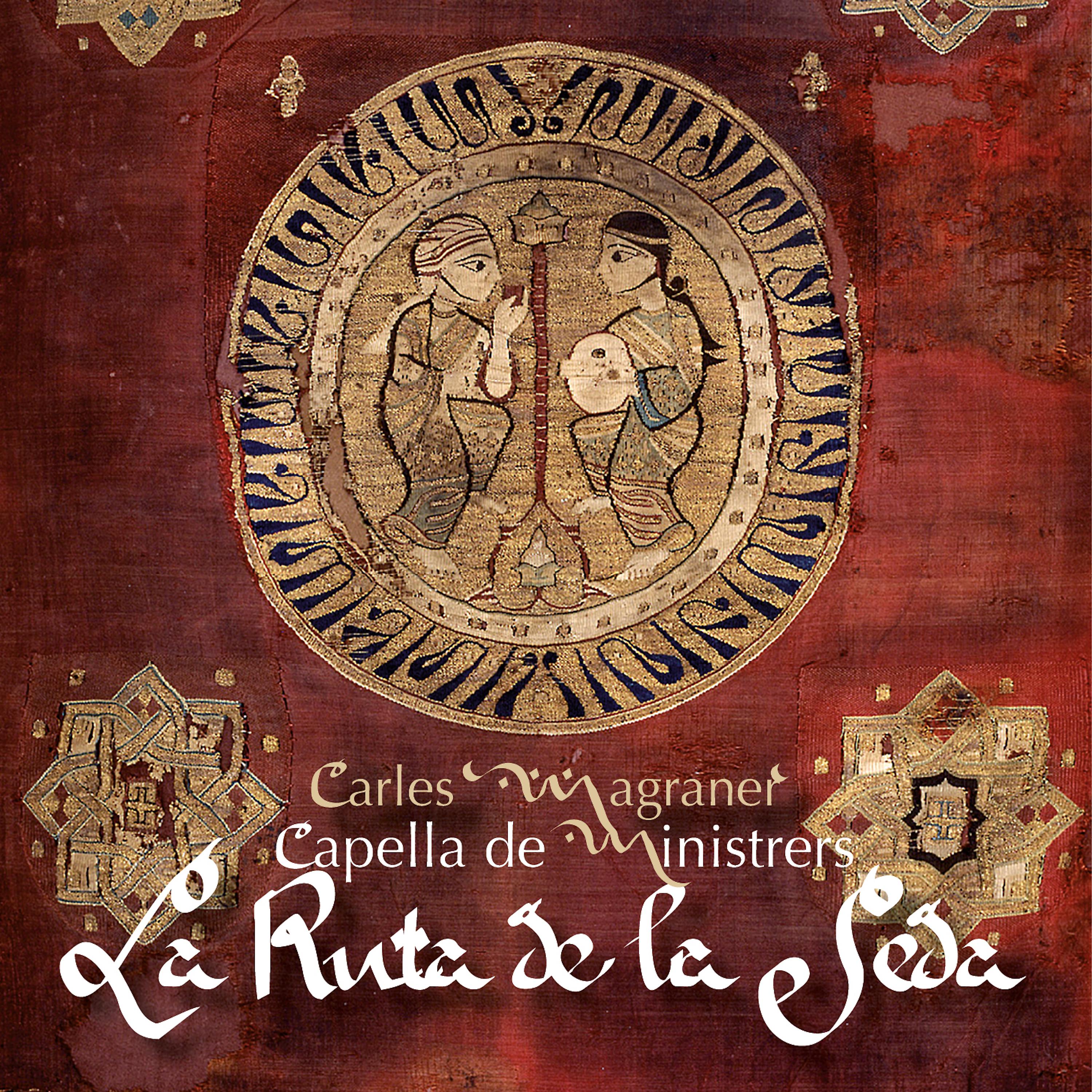 Постер альбома La Ruta de la Seda