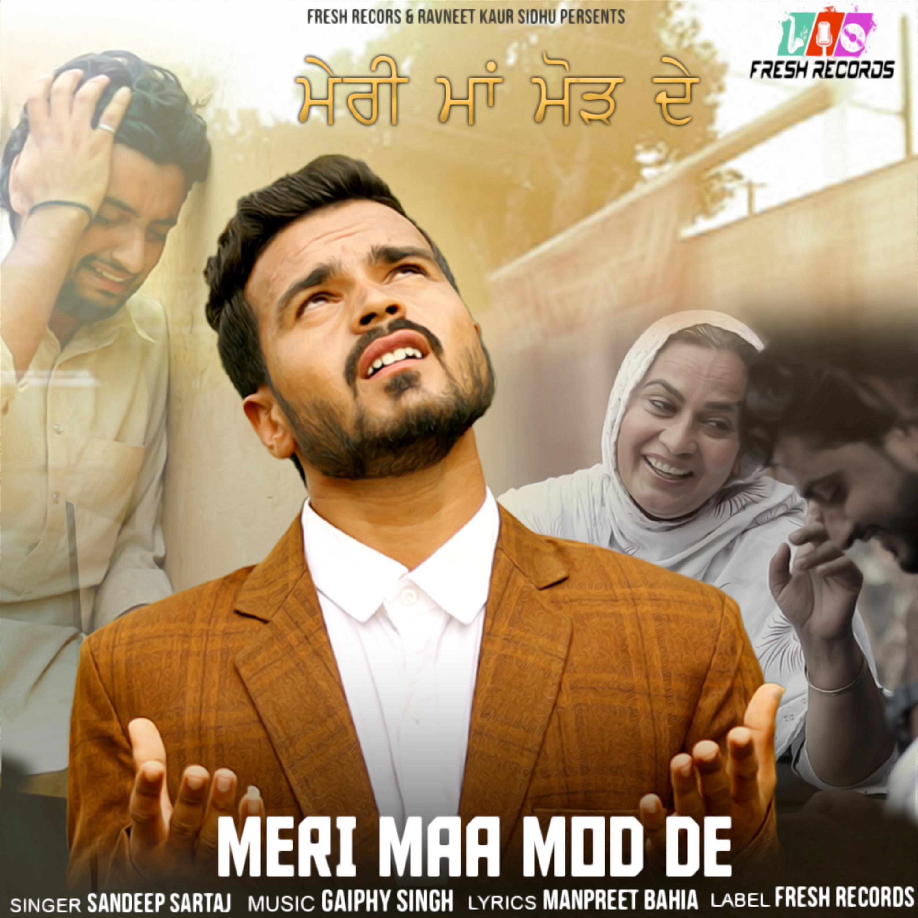 Постер альбома Meri Maa Mod De - Single