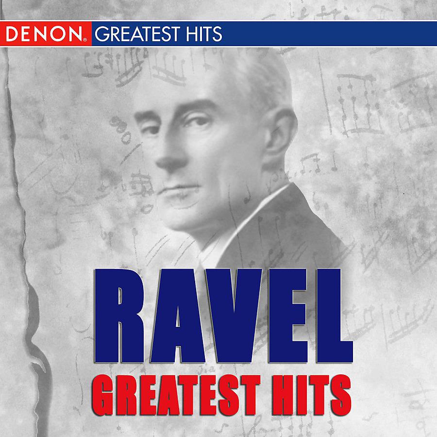 Постер альбома Ravel's Greatest Hits