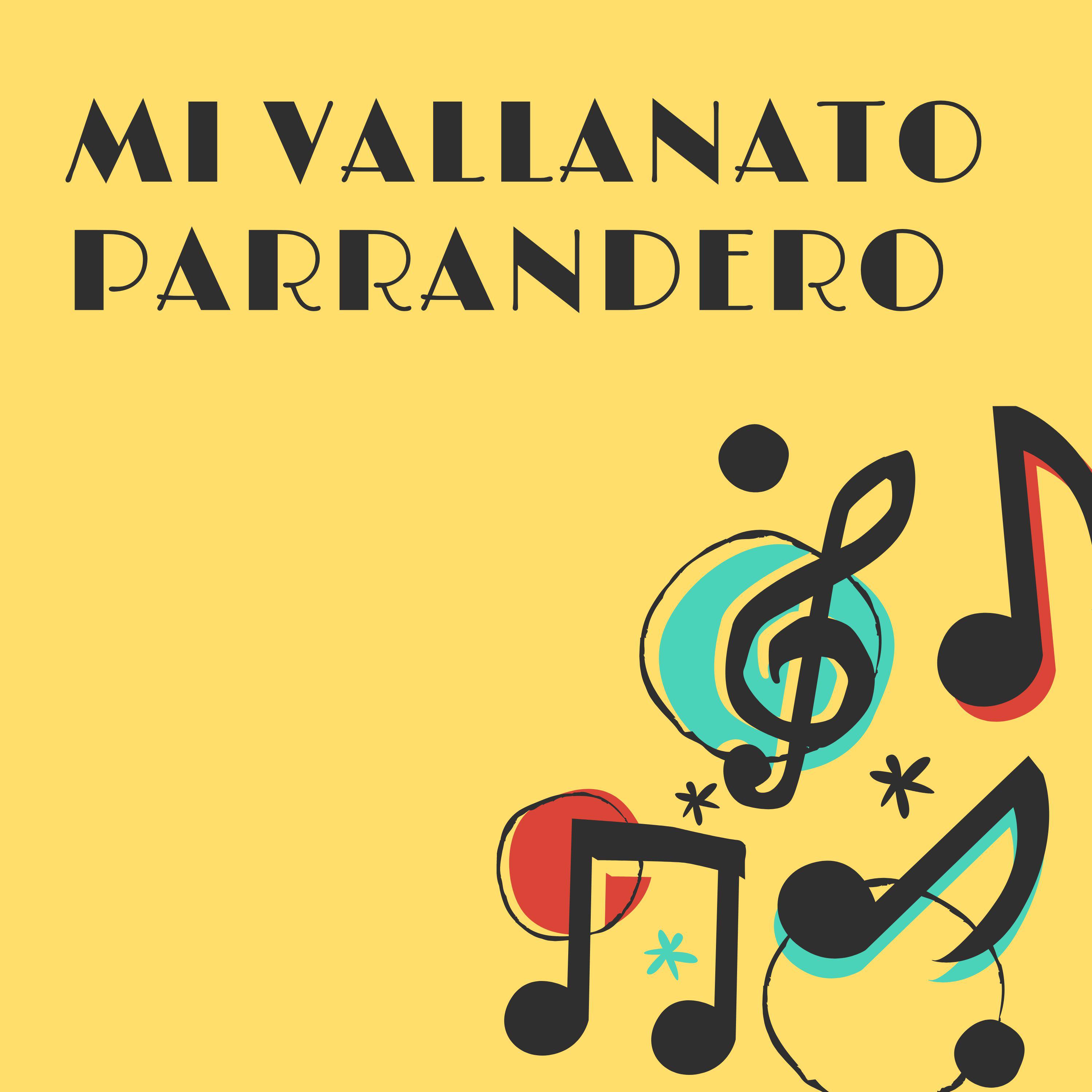 Постер альбома Mi Vallanato parrandero
