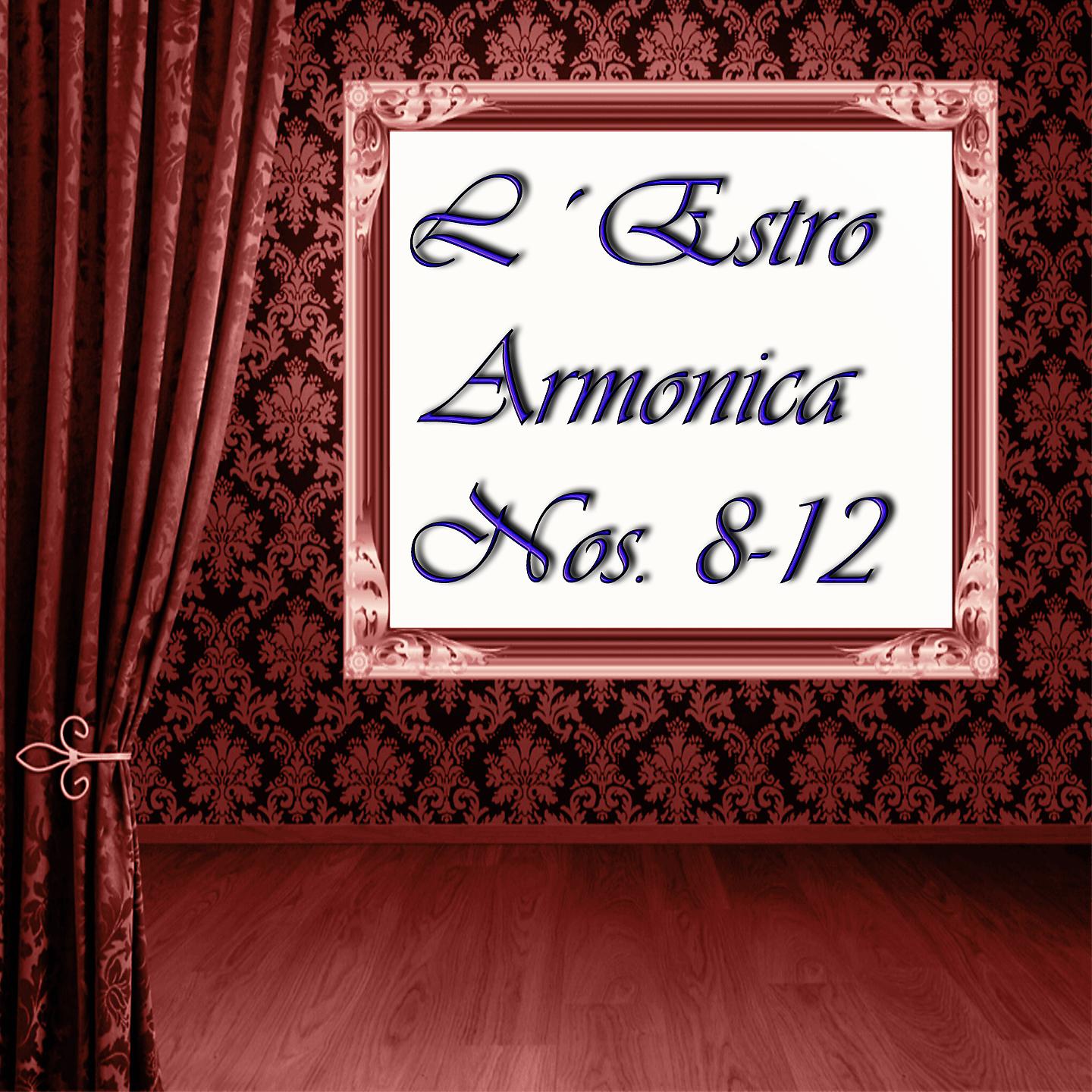 Постер альбома L'estro armonico, Nos. 8 - 12