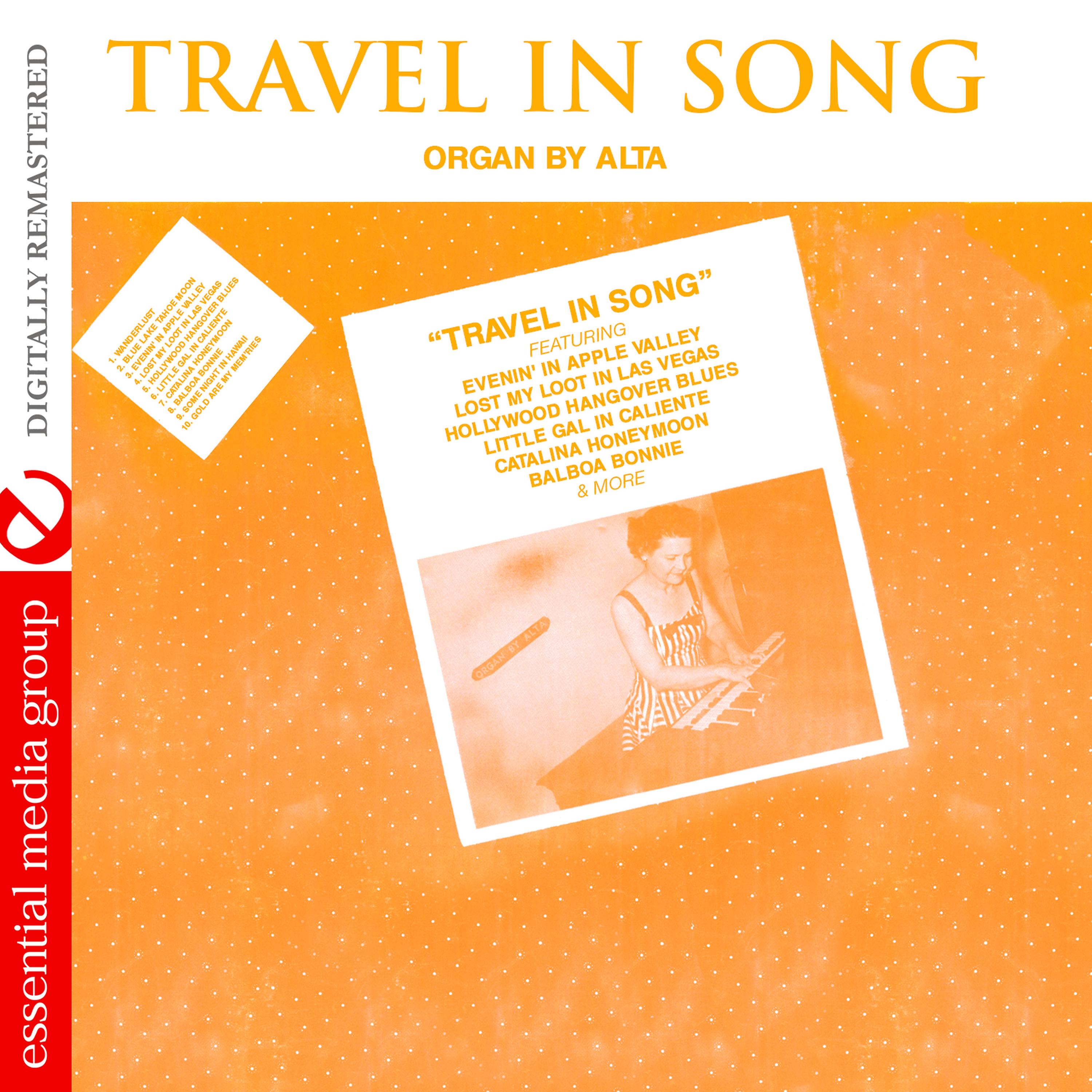 Постер альбома Travel in Song (Digitally Remastered)
