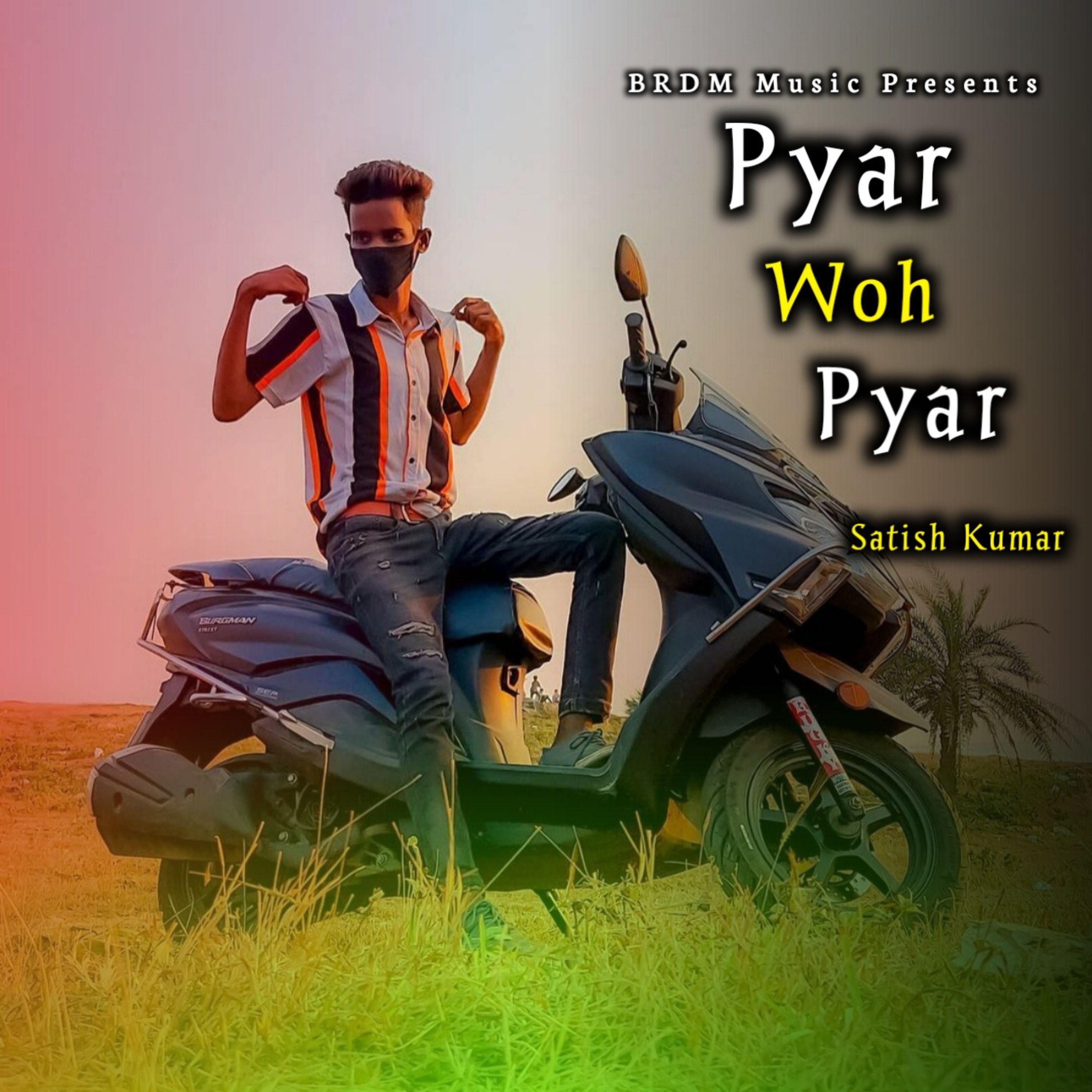 Постер альбома Pyar Woh Pyar