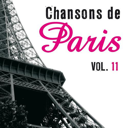 Постер альбома Chansons de Paris, vol. 11