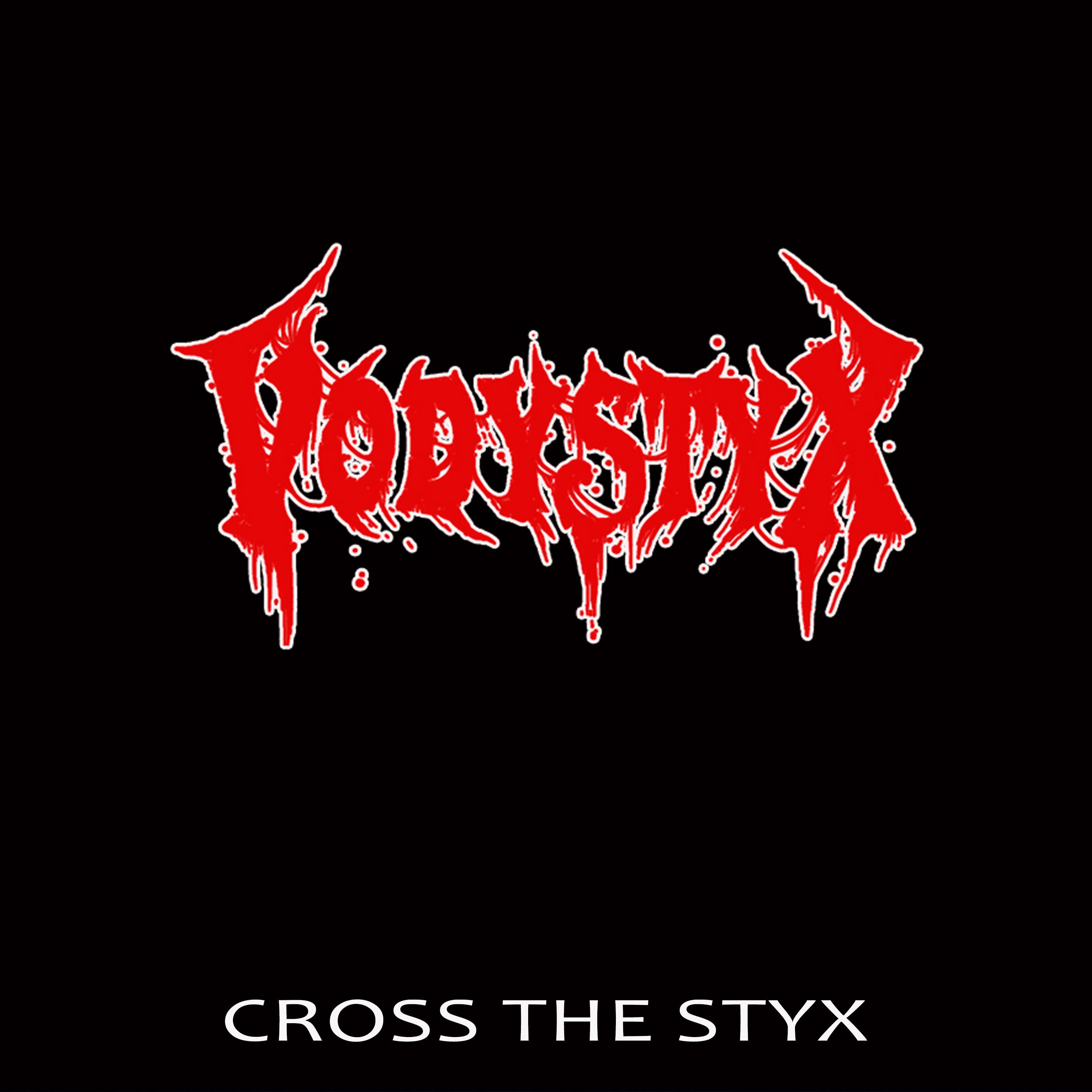 Постер альбома Cross the Styx