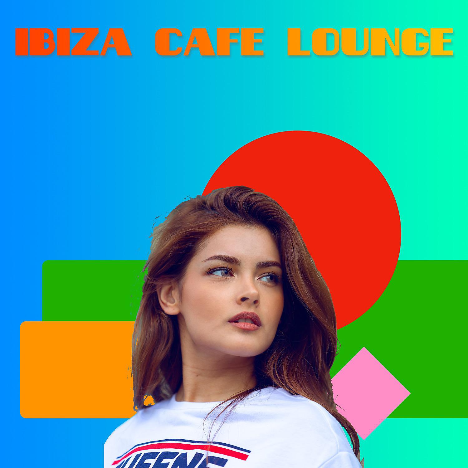 Постер альбома Ibiza Cafe Lounge