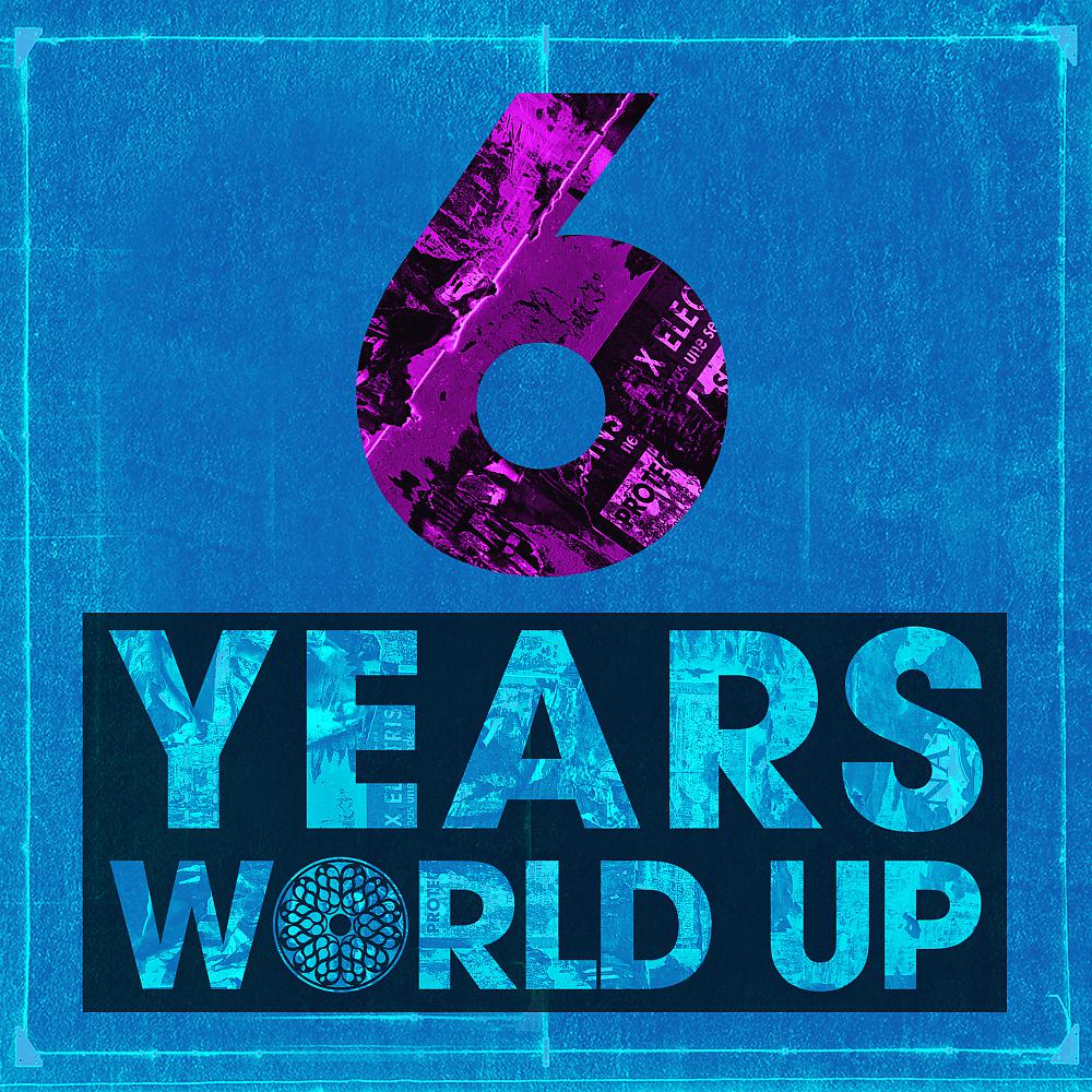 Постер альбома 6 Years World Up - The Mix