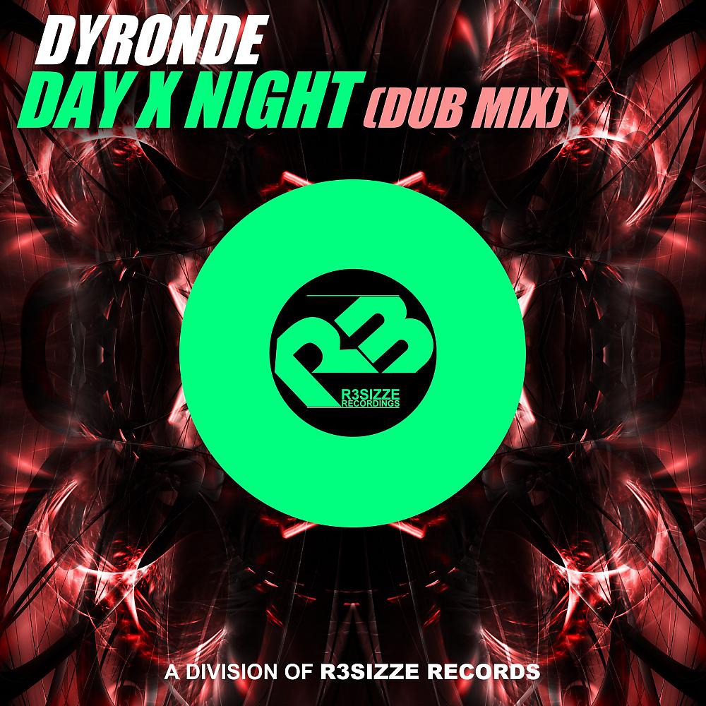 Постер альбома Day X Night (Dub Mix)