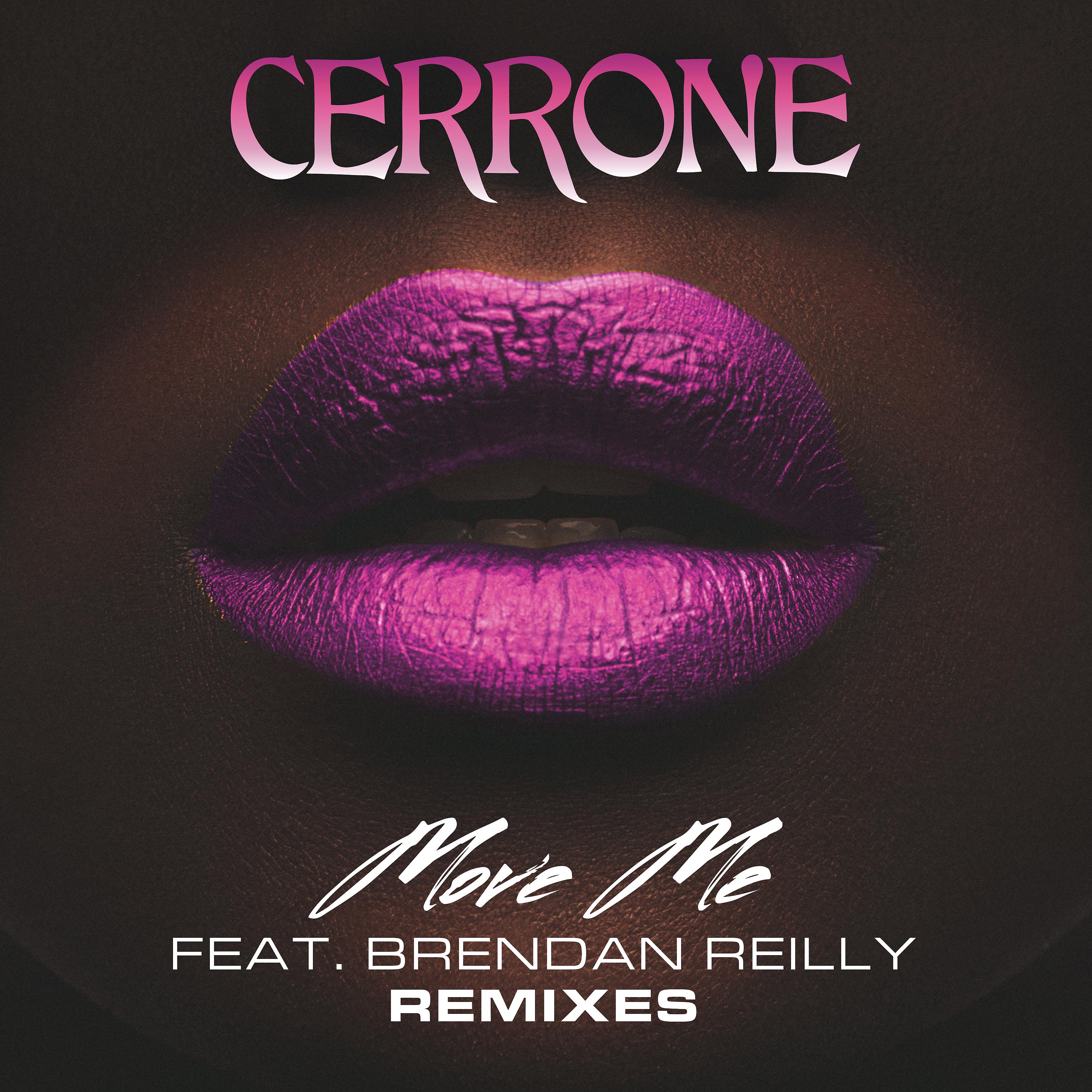 Постер альбома Move Me (feat. Brendan Reilly) [Remixes]