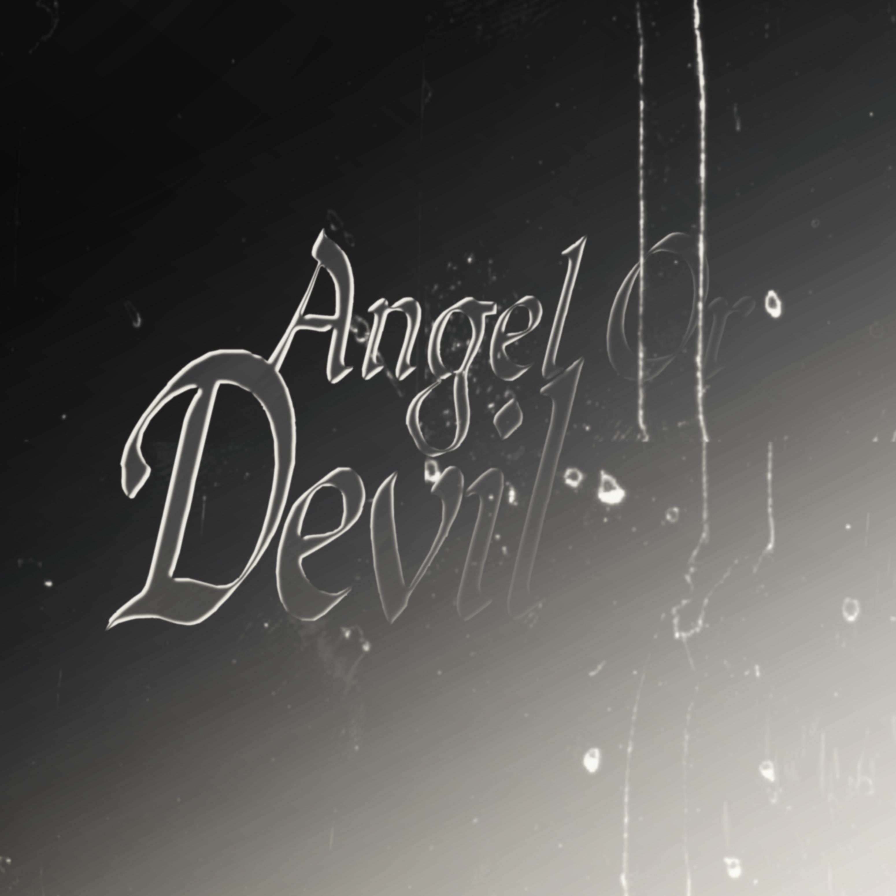 Постер альбома Angel or Devil