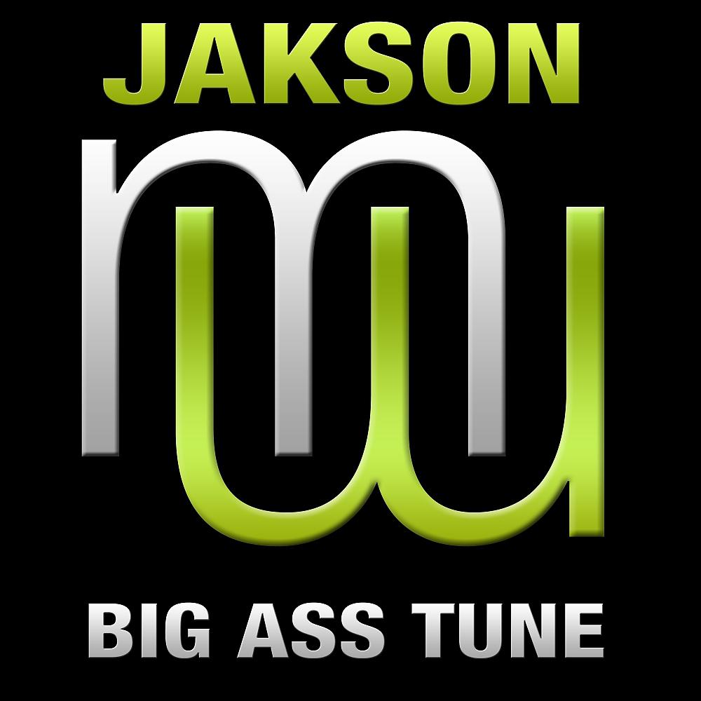 Постер альбома Big Ass Tune