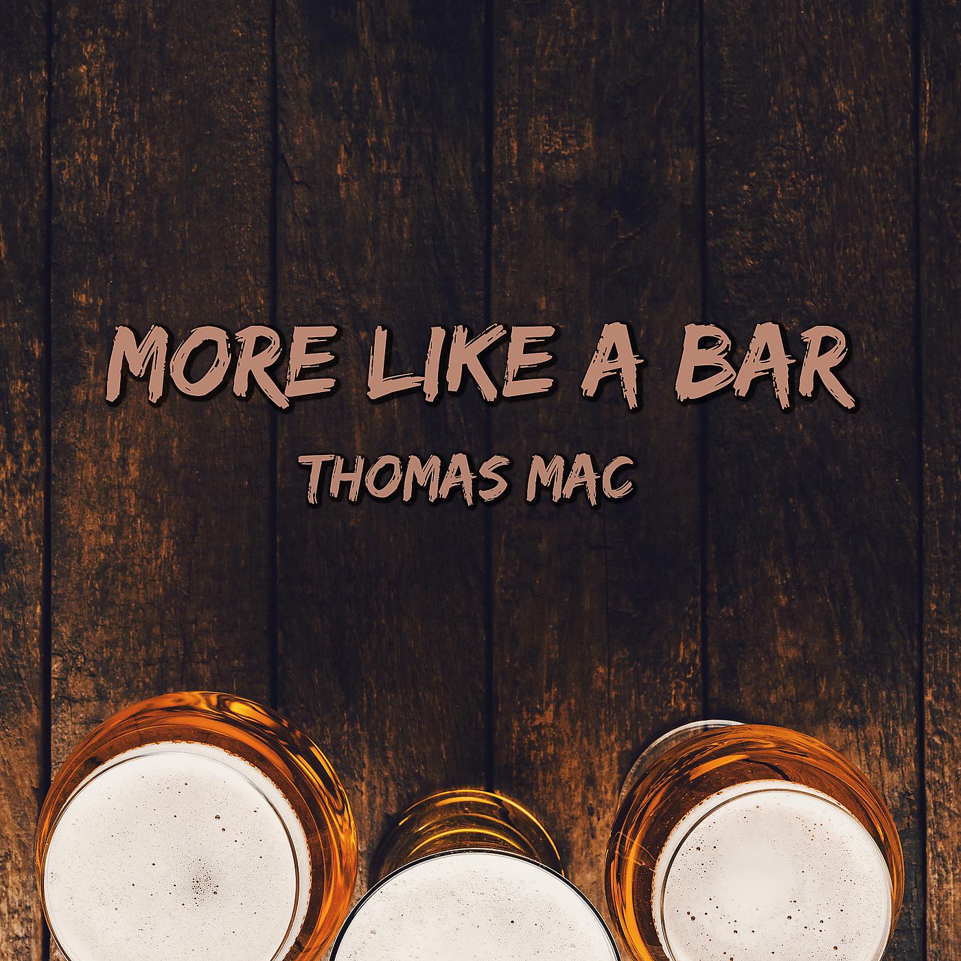 Постер альбома More Like a Bar