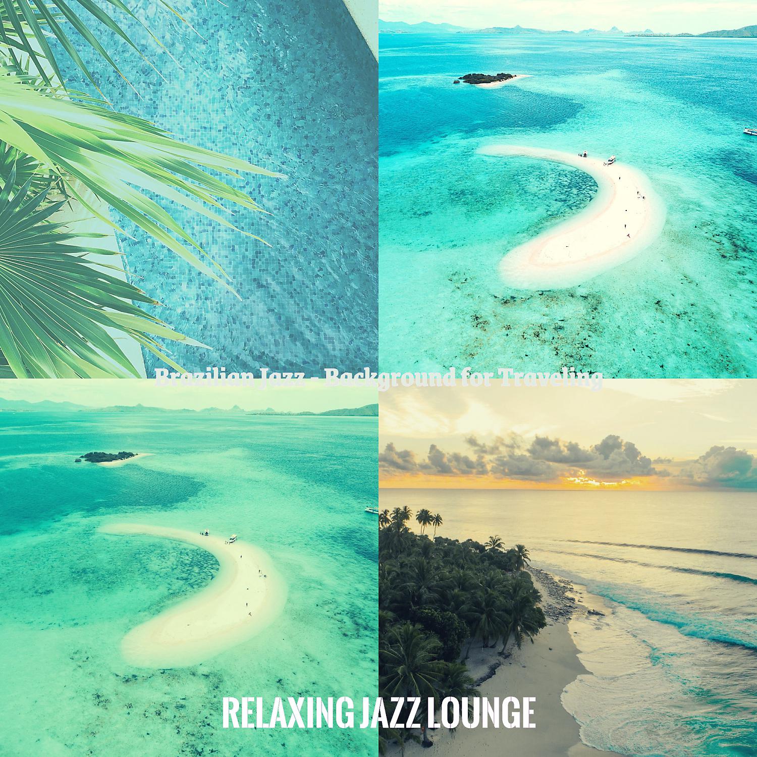 Постер альбома Brazilian Jazz - Background for Traveling