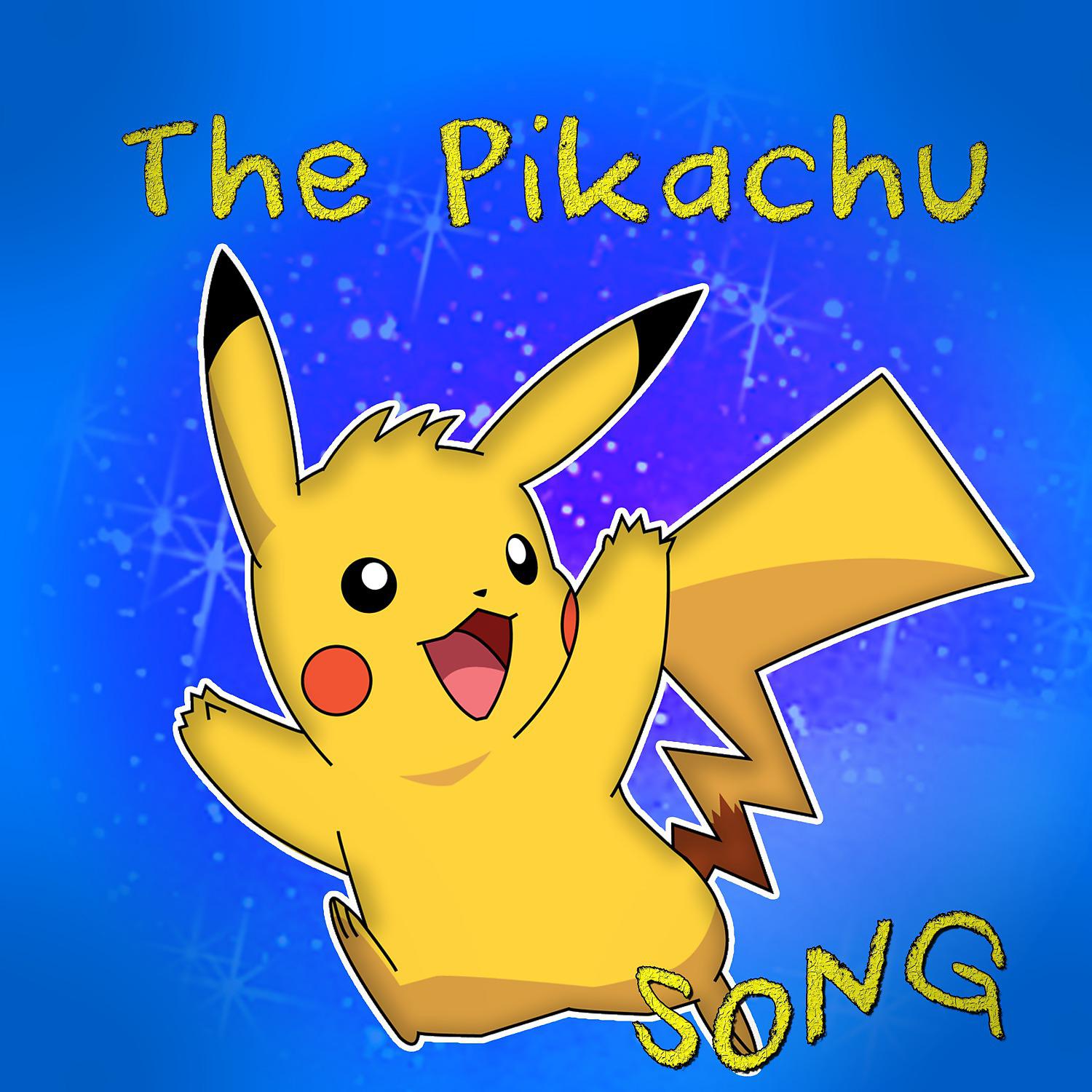Постер альбома The Pikachu Song [Pokemon]
