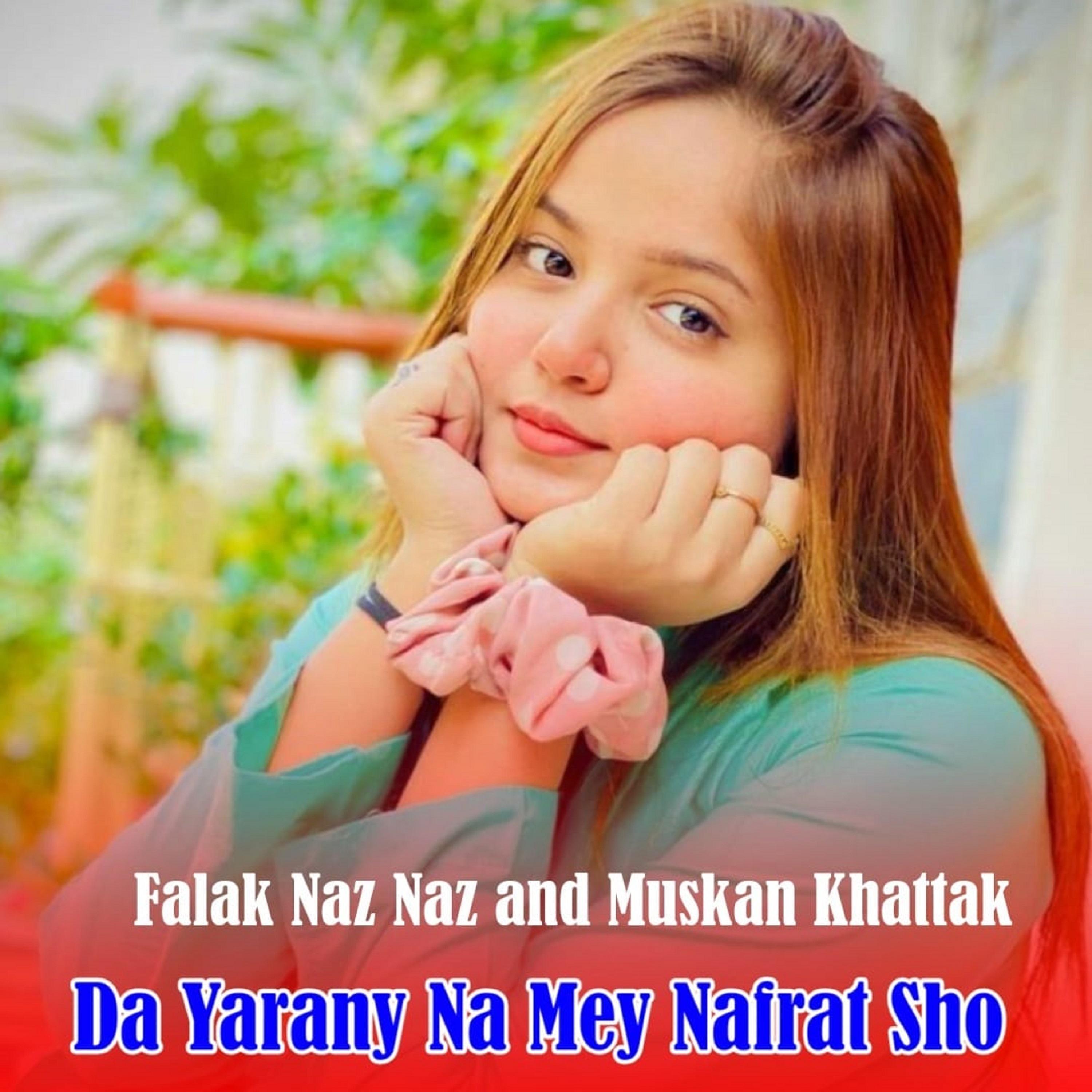 Постер альбома Da Yarany Na Mey Nafrat Sho