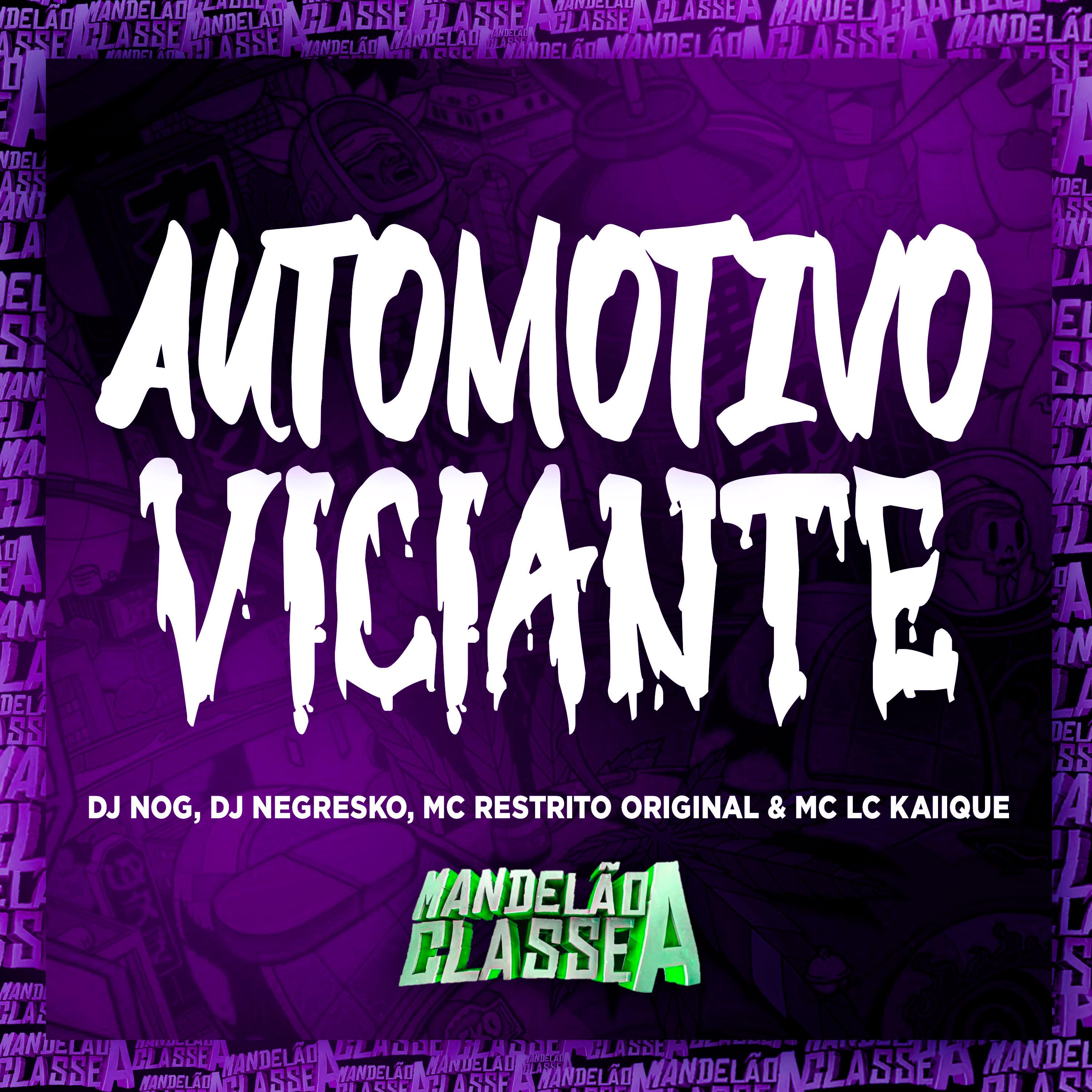 Постер альбома Automotivo Viciante