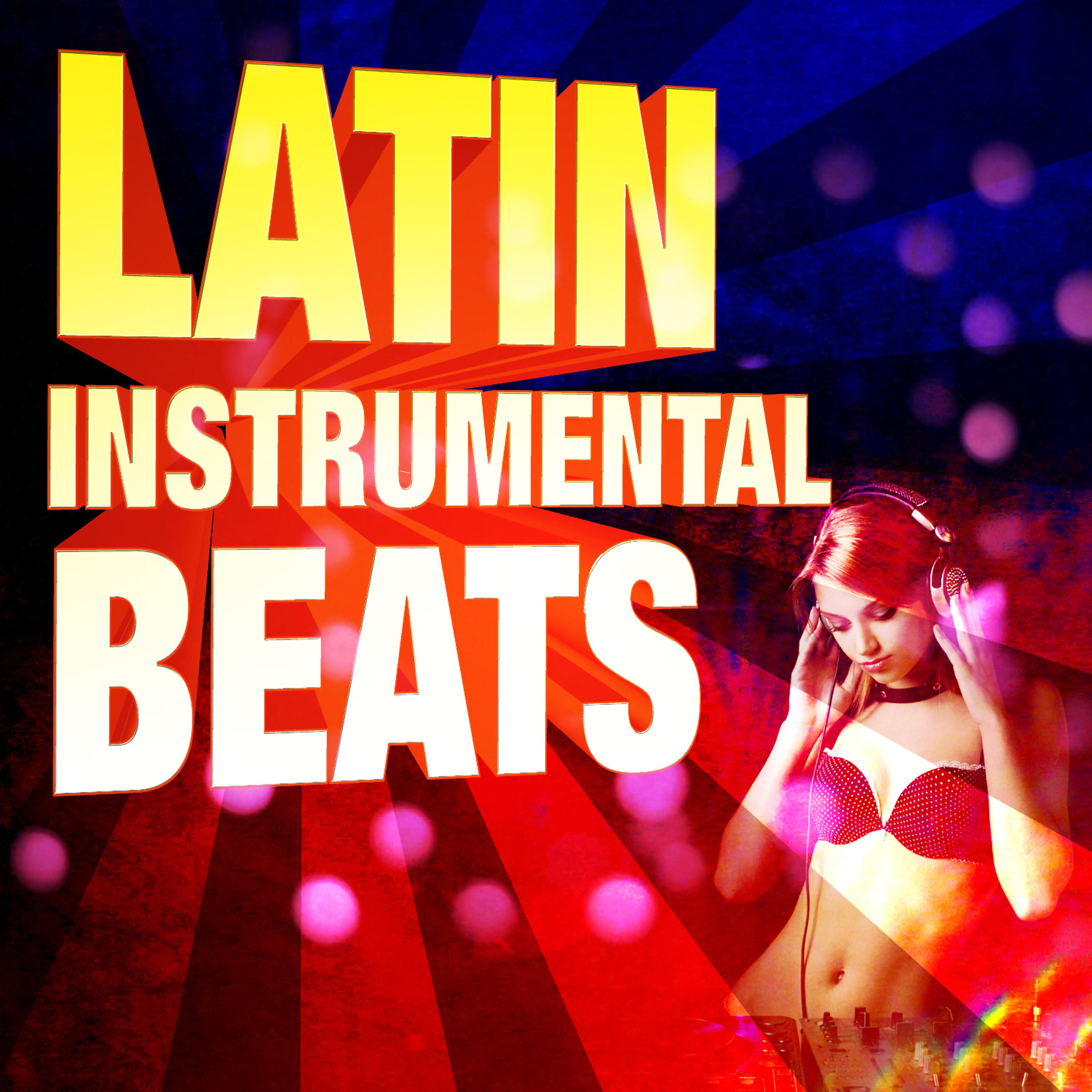Постер альбома Latin Instrumental Beats