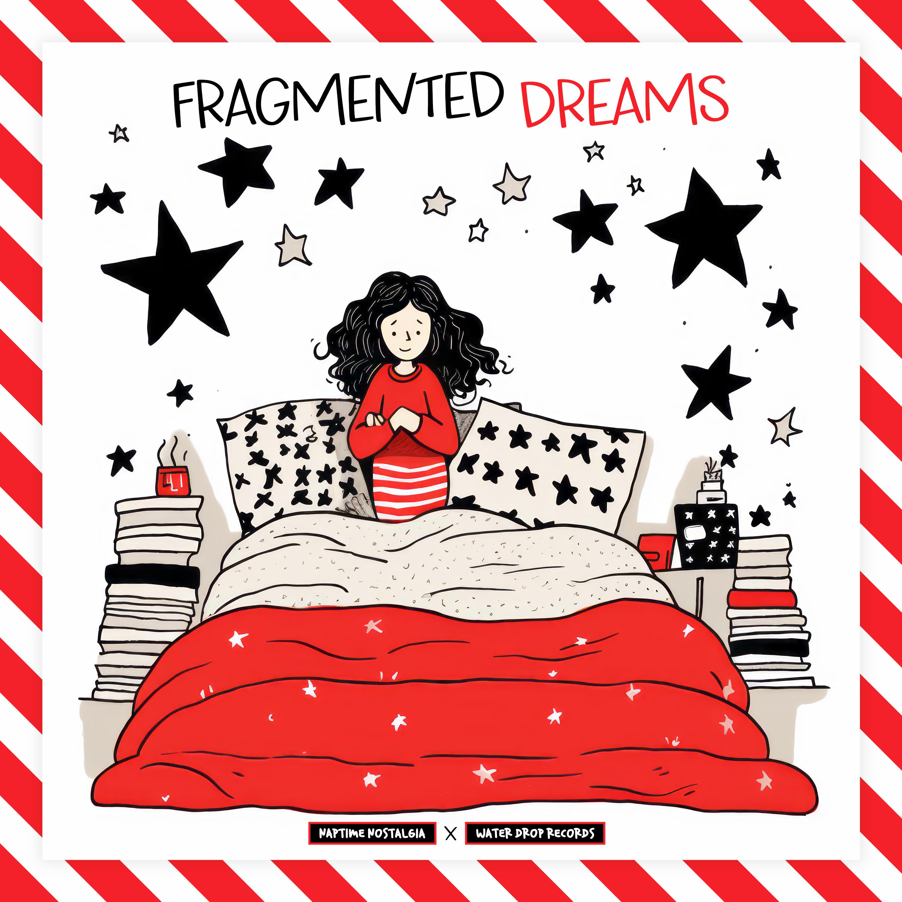 Постер альбома Fragmented Dreams