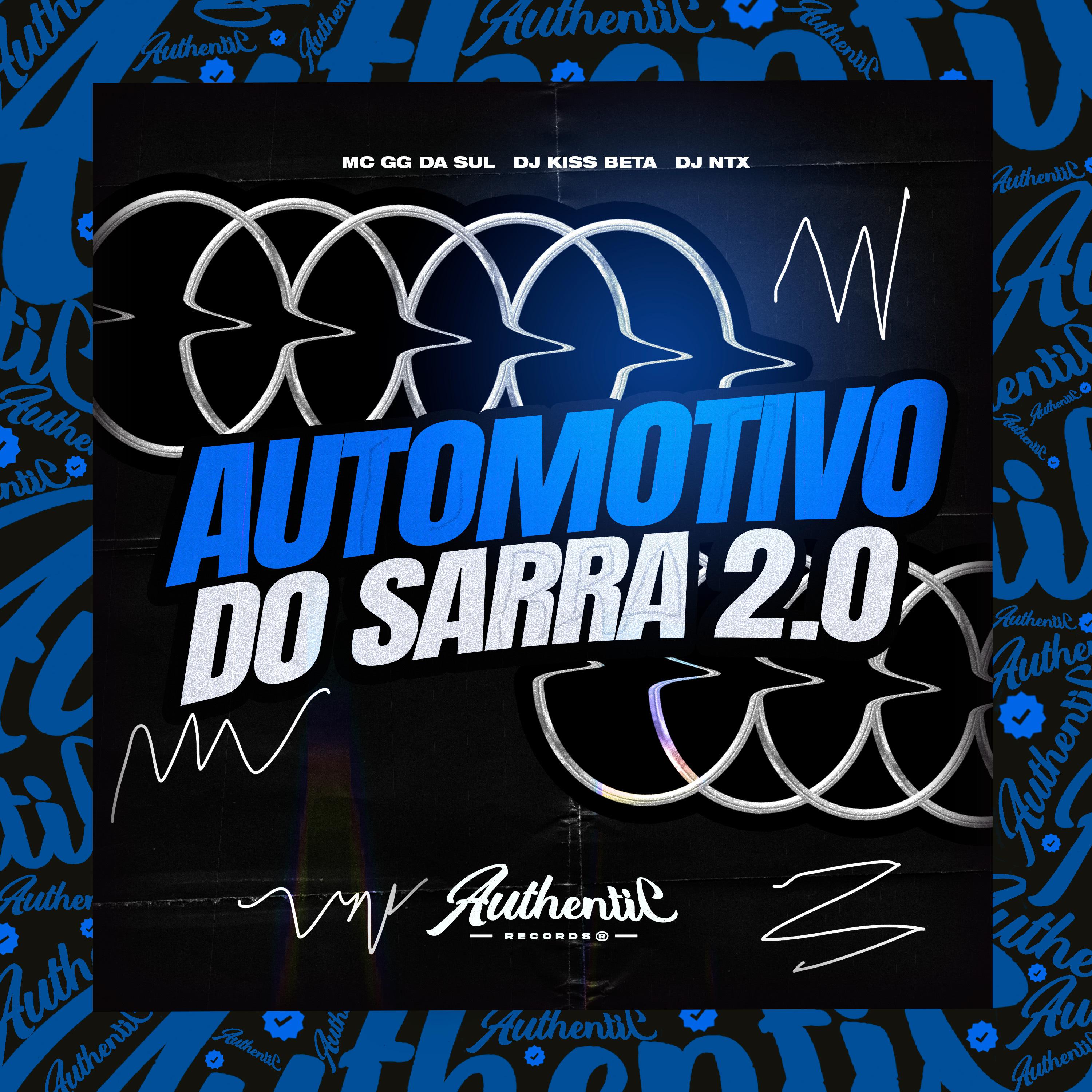Постер альбома Automotivo Do Sarra 2.0