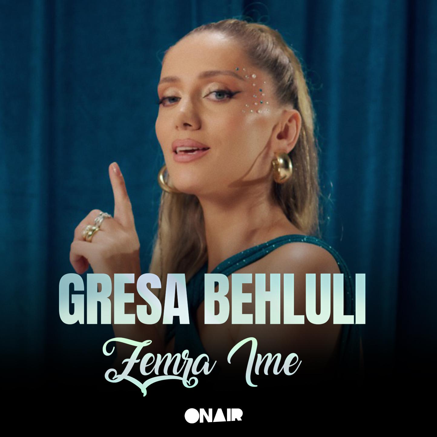 Постер альбома Gresa Behluli - Zemra ime
