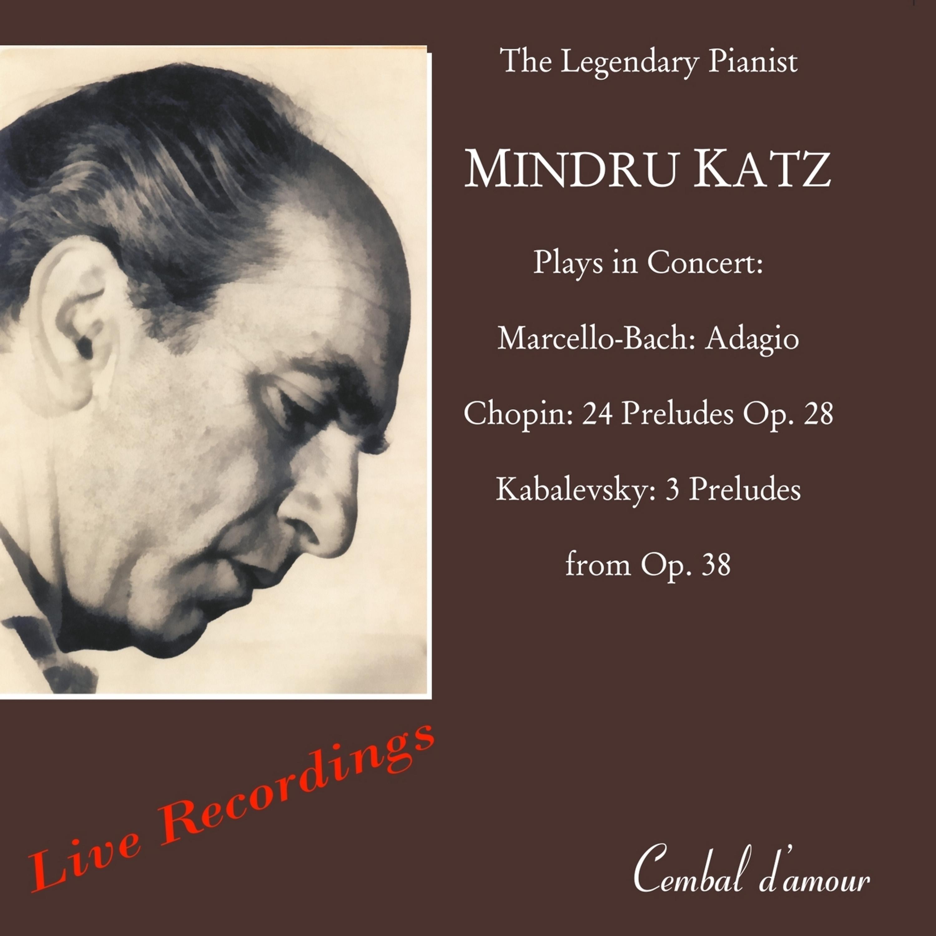 Постер альбома The Legendary Pianist Mindru Katz in Never-Before-Published Live Recordings
