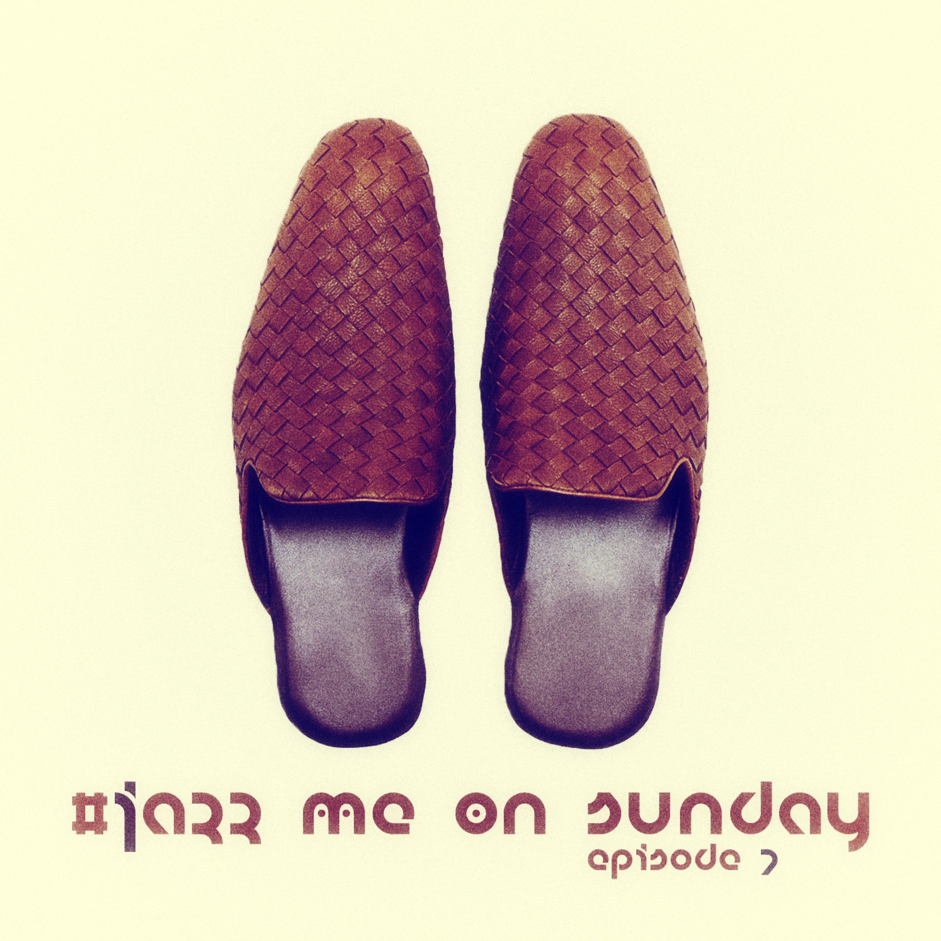 Постер альбома #jazz Me on Sunday Episode 7