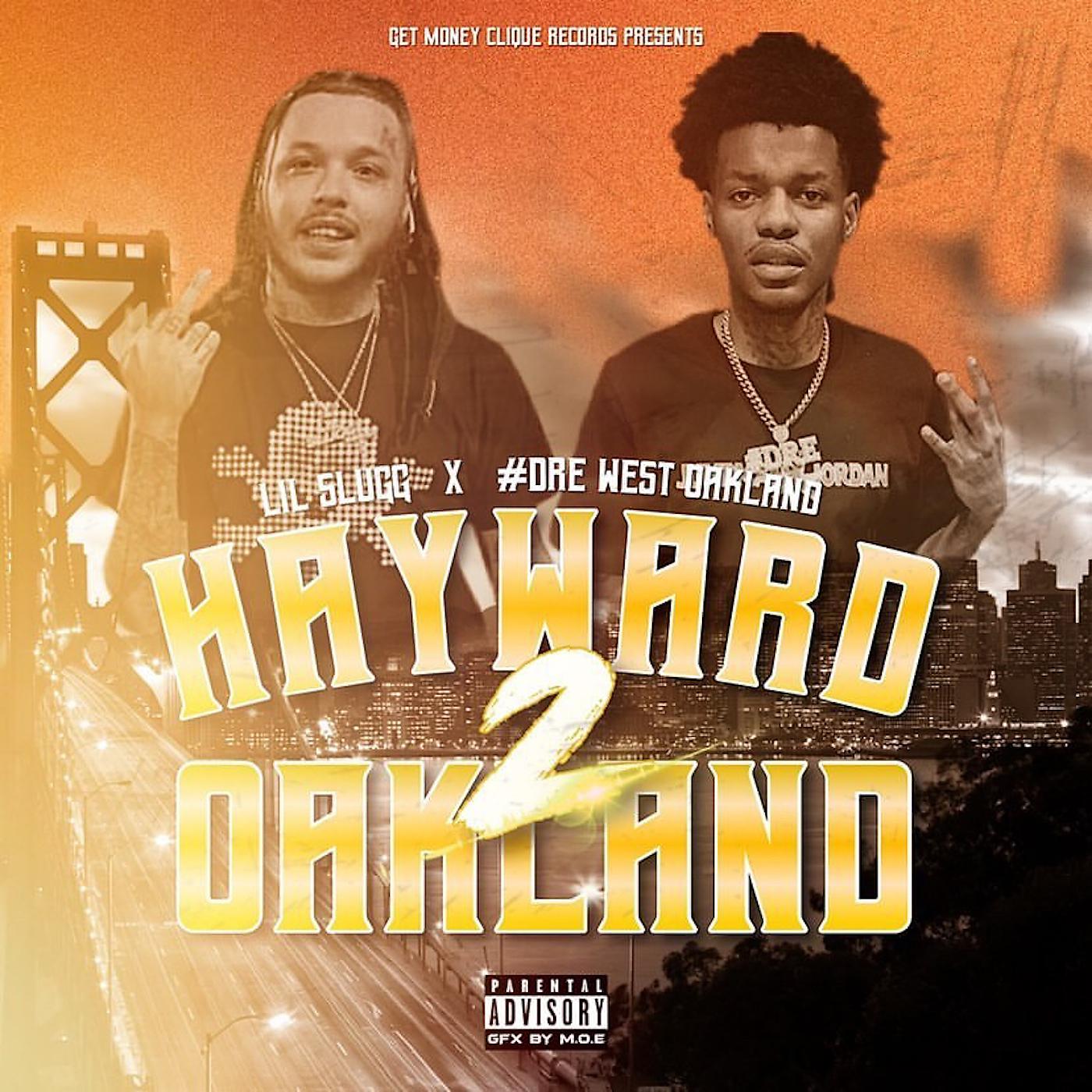 Постер альбома Hayward 2 Oakland