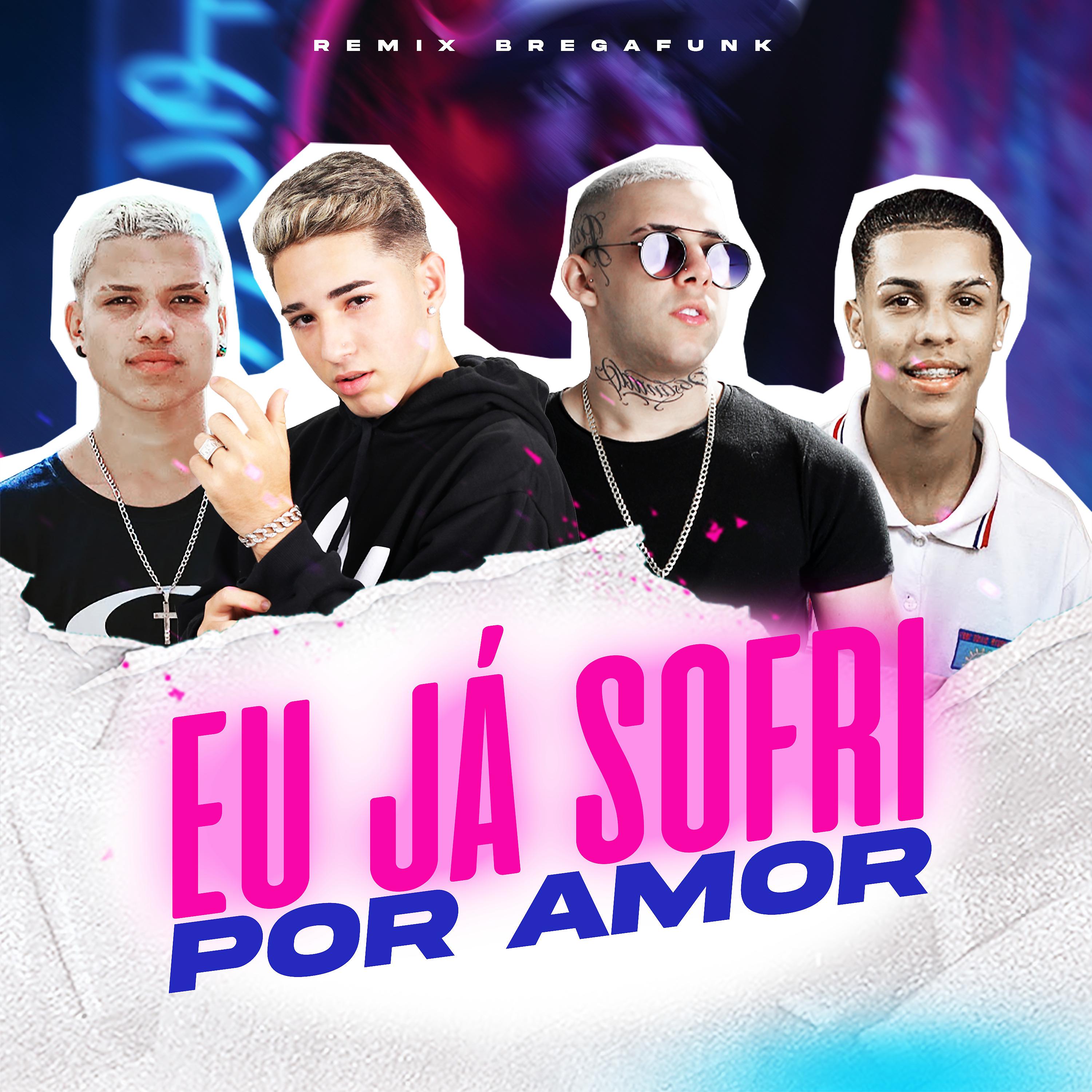 Постер альбома Eu Já Sofri por Amor